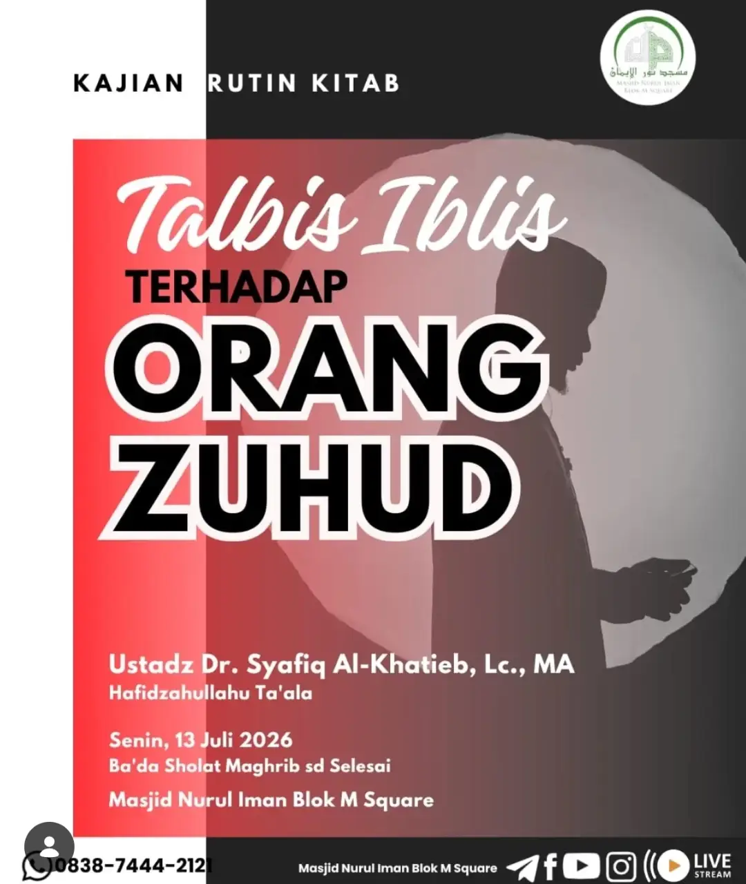 Talbis Iblis Terhadap Orang Zuhud