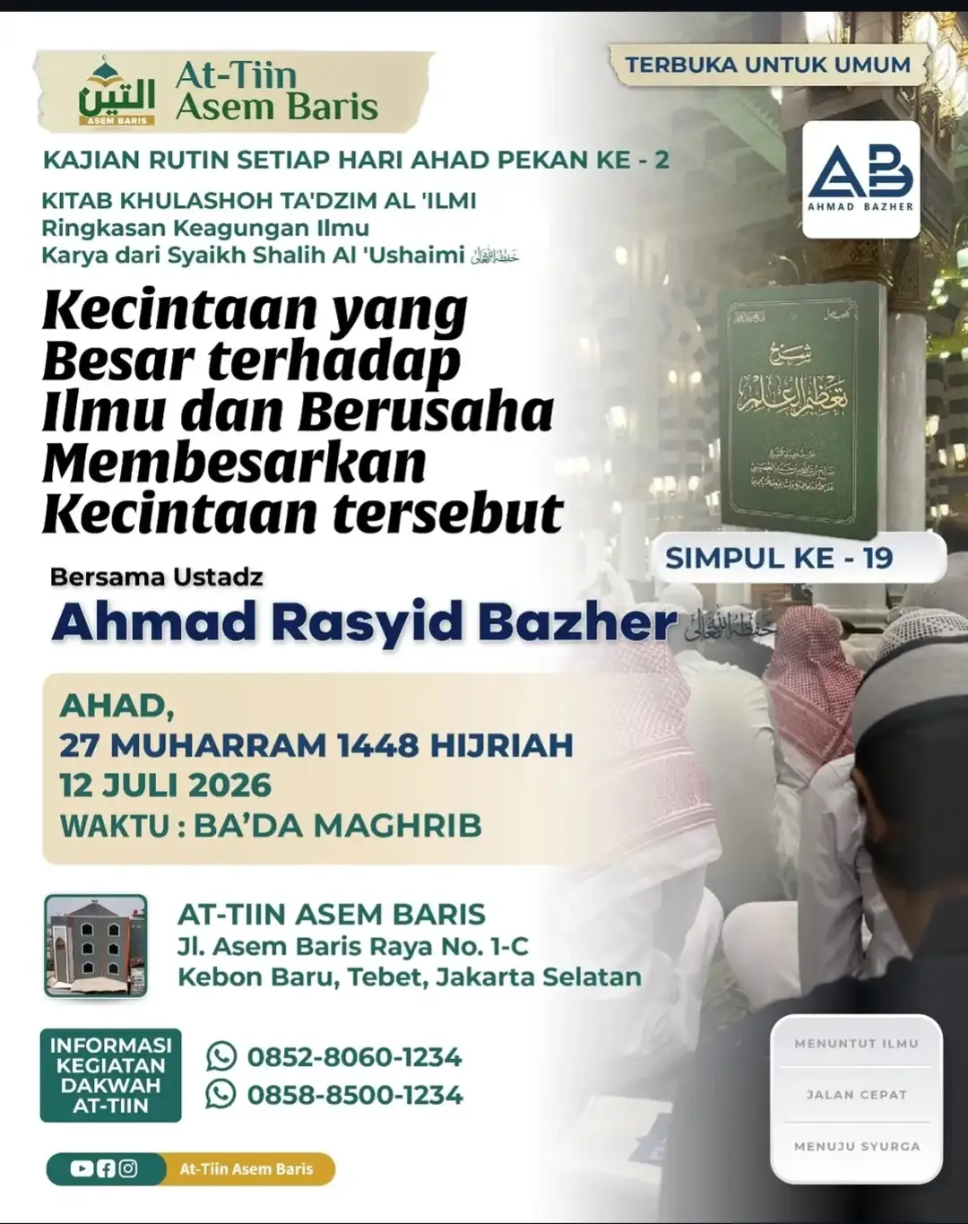 Kecintaan yang Besar terhadap Ilmu dan Berusaha Membesarkan Kecintaan tersebut