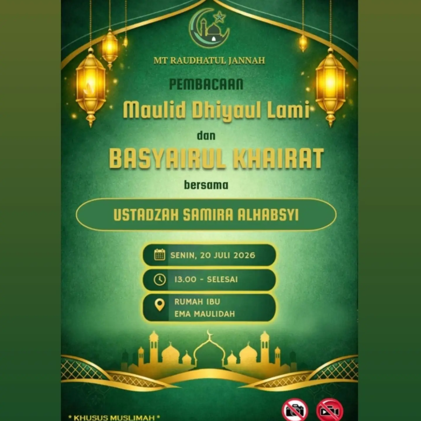 Pembacaan Maulid Dhiyaul Lami dan Basyairul Khairat