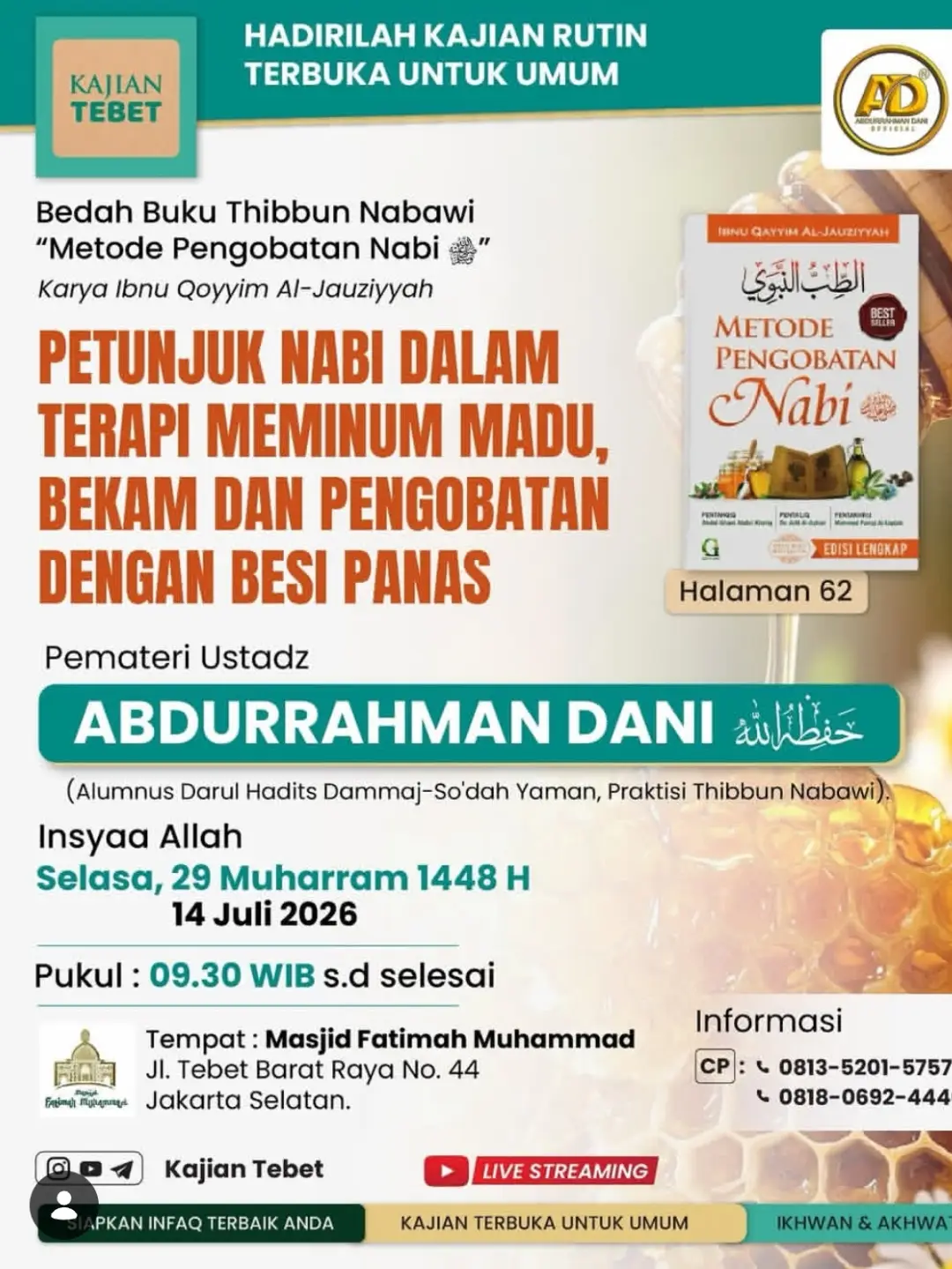 Thibbunn Nabawi 'Metode Pengobatan Nabi': Petunjuk Nabi dalam Terapi Meminum Madu, Bekam dan Pengobatan dengan Besi Panas