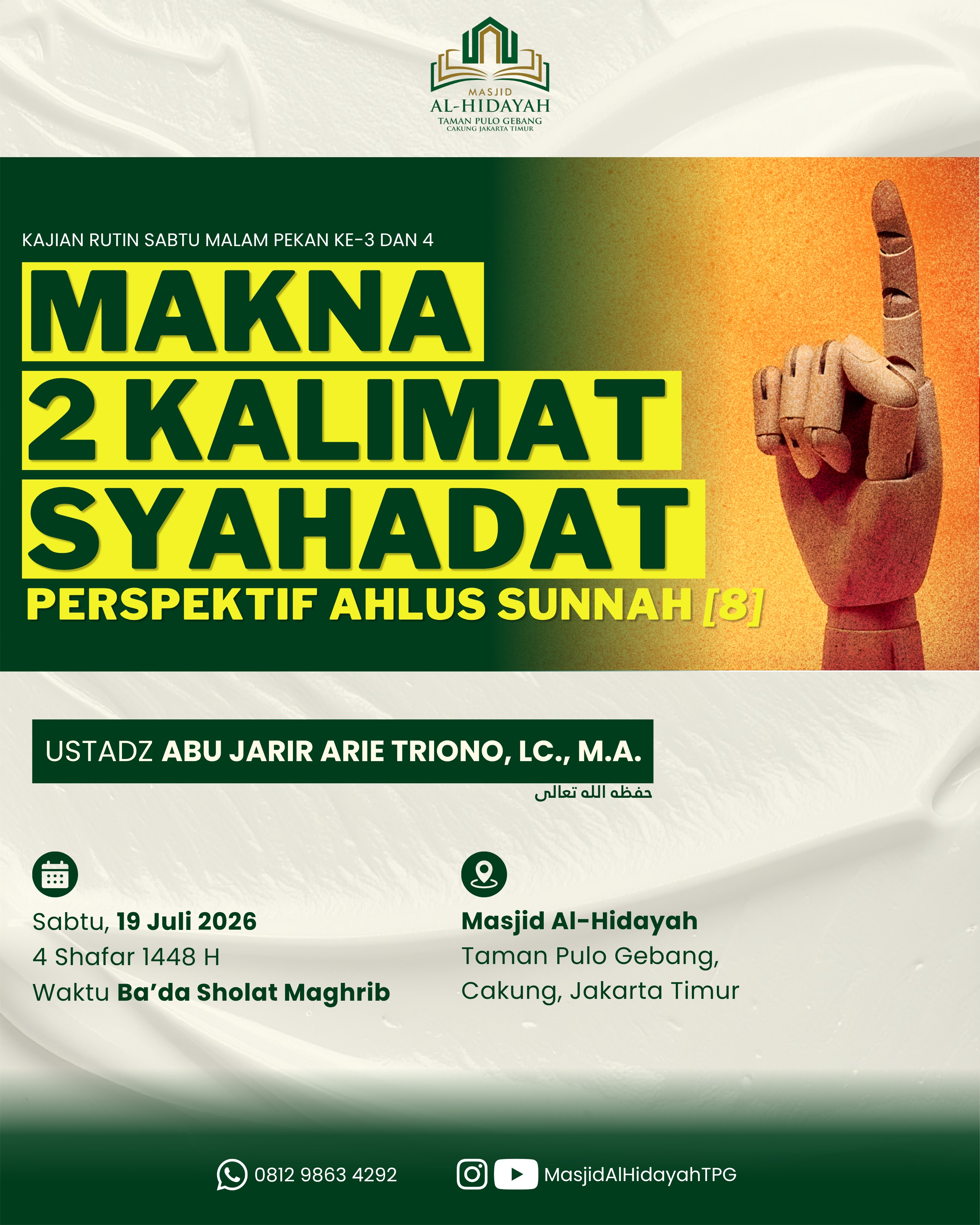 Makna 2 Kalimat Syahadat Perspektif Ahlus Sunnah [8]