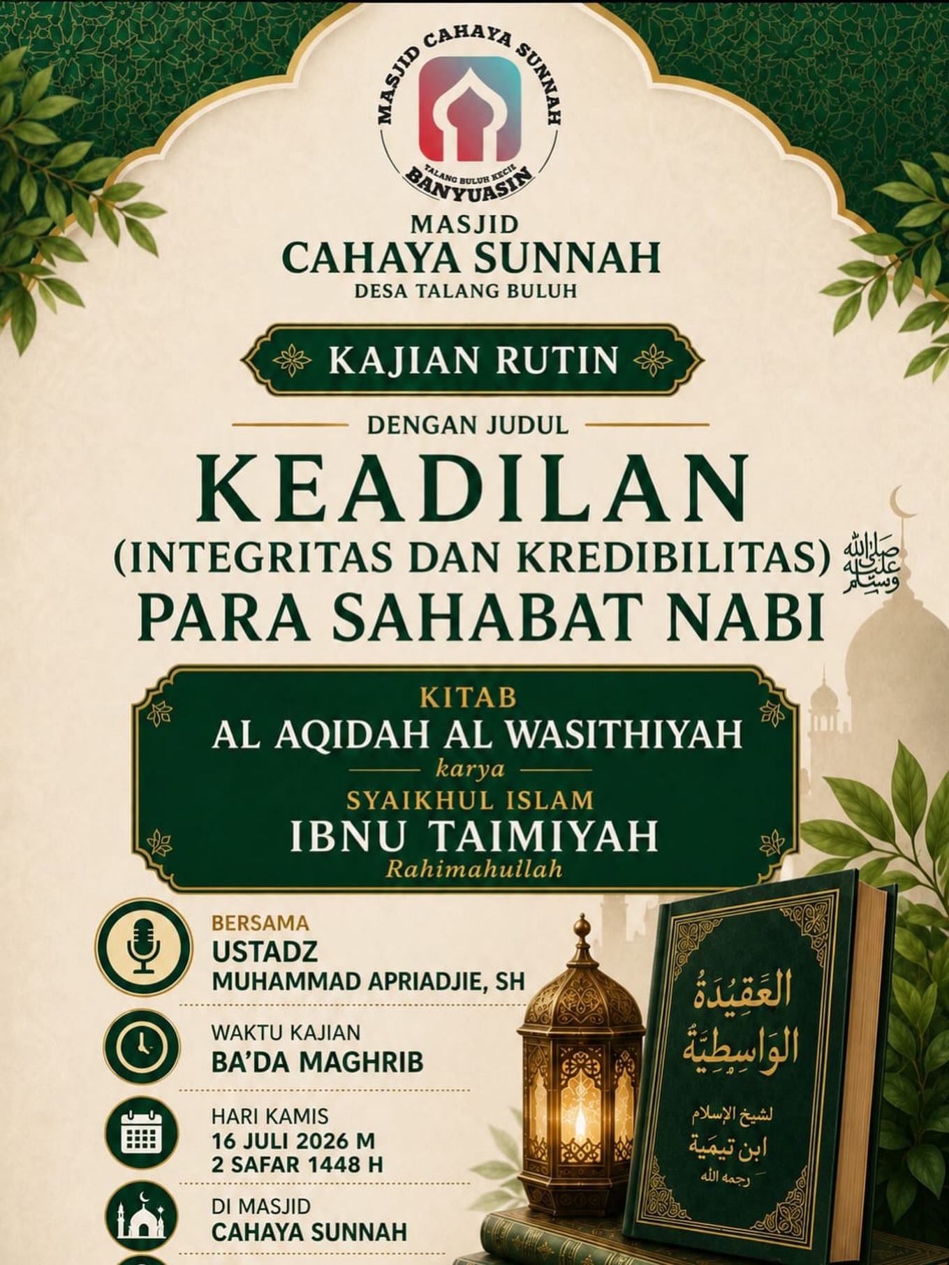 KEADILAN (INTEGRITAS DAN KREDIBILITAS) PARA SAHABAT NABI ﷺ