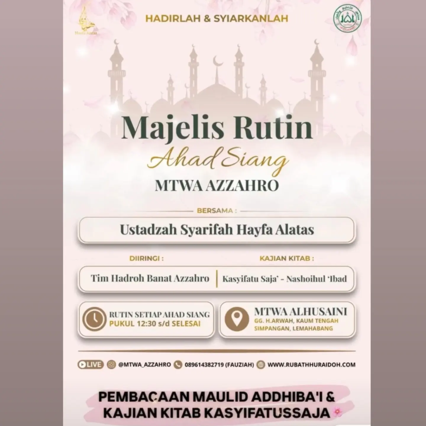 PEMBACAAN MAULID ADDHIBÂ'I & KAJIAN KITAB KASYIFATUSSAJA