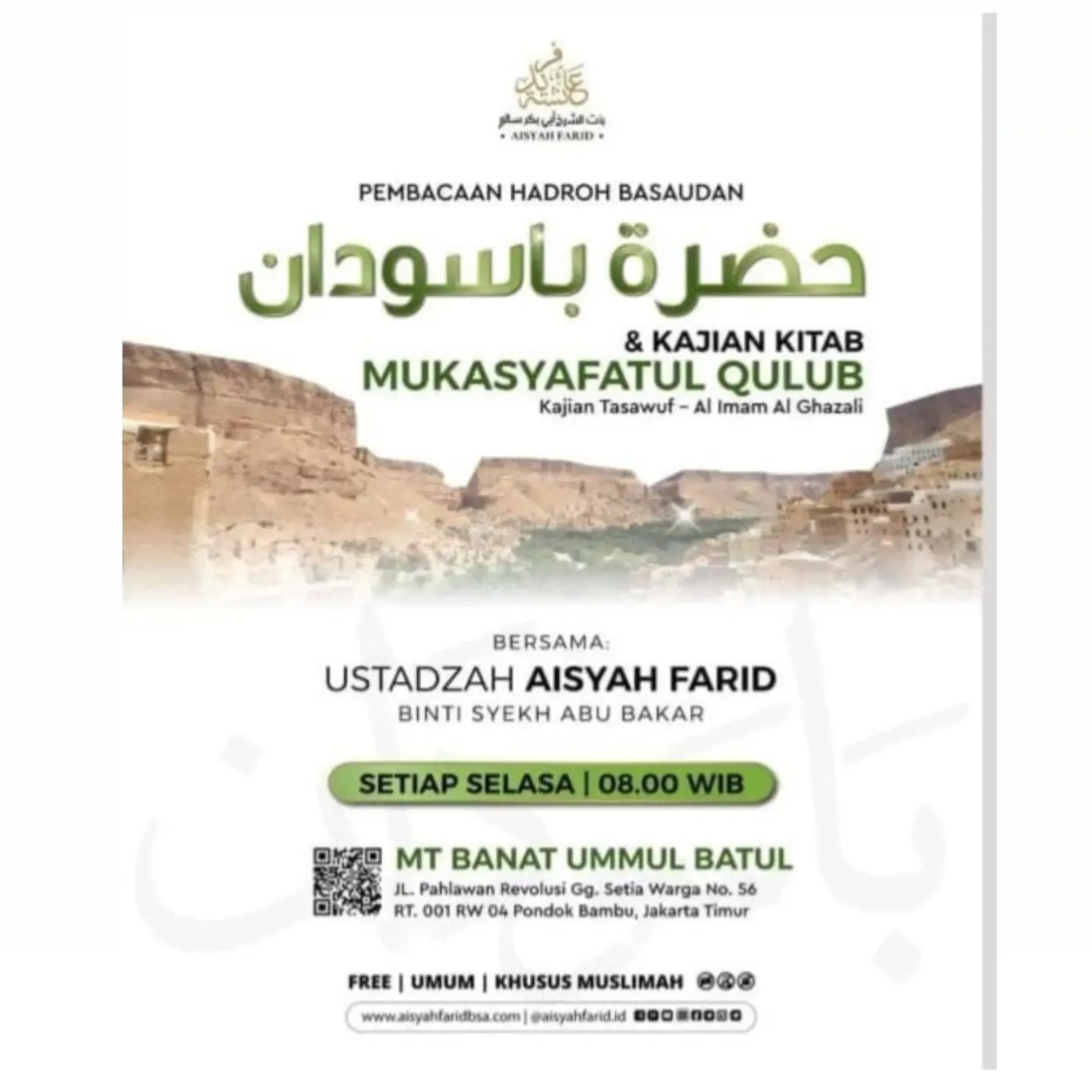 Pembacaan Hadroh Basaudan & Kajian Kitab Mukasyafatul Qulub