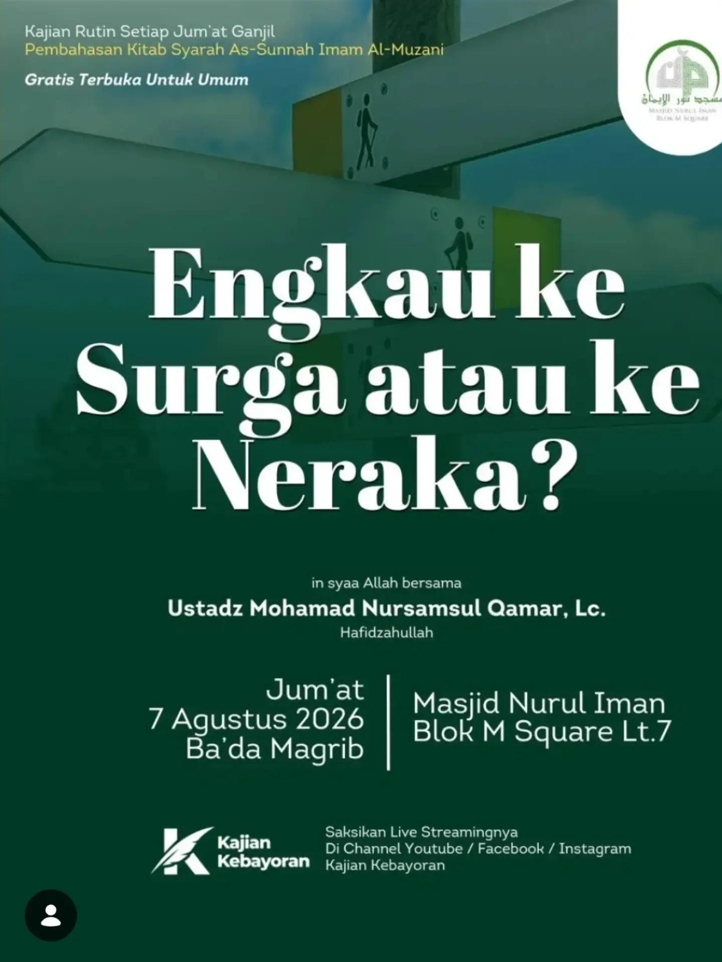 Engkau ke Surga atau ke Neraka?
