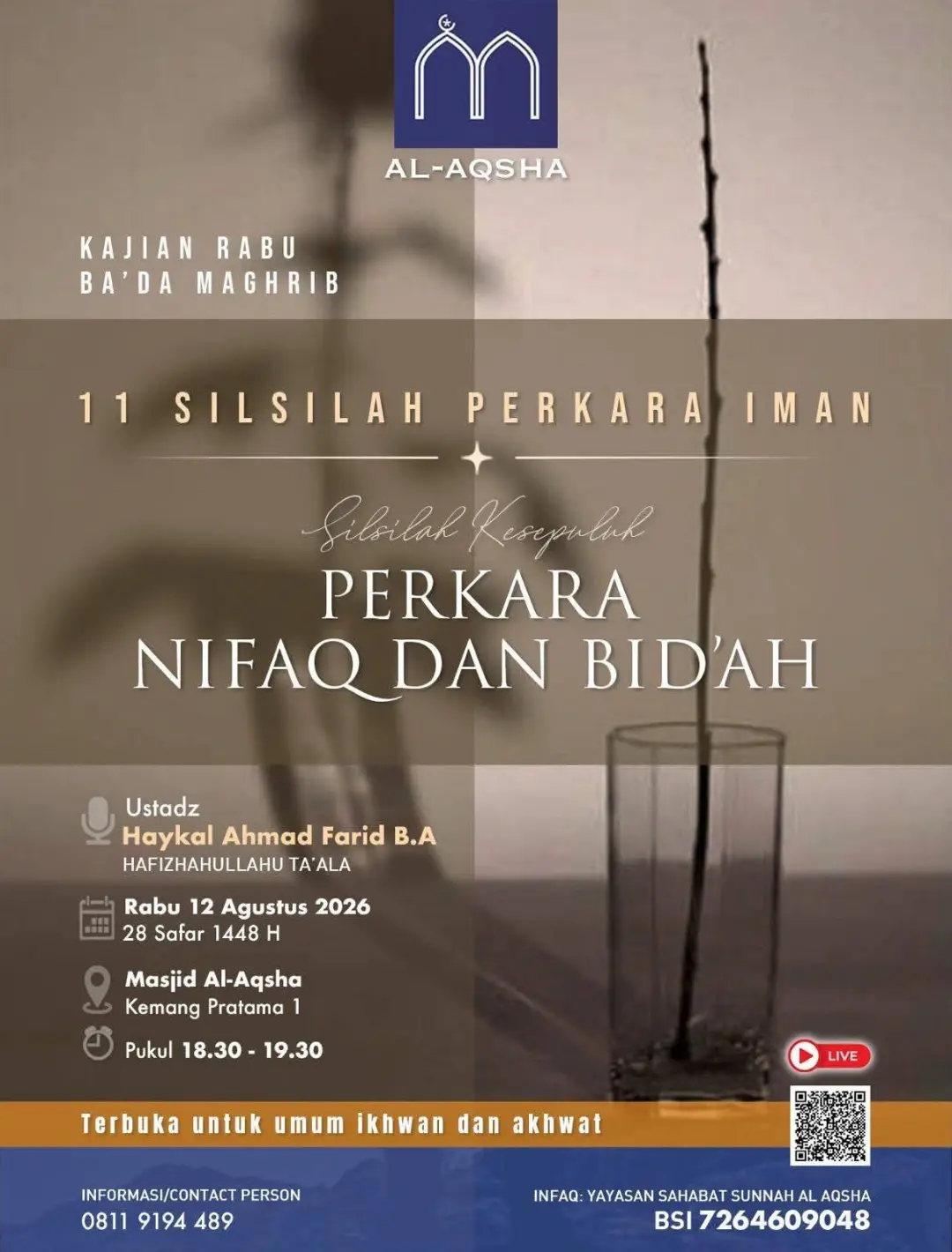 11 Silsilah Perkara Iman: Perkara Nifaq Dan Bid'ah (Silsilah Kesepuluh)
