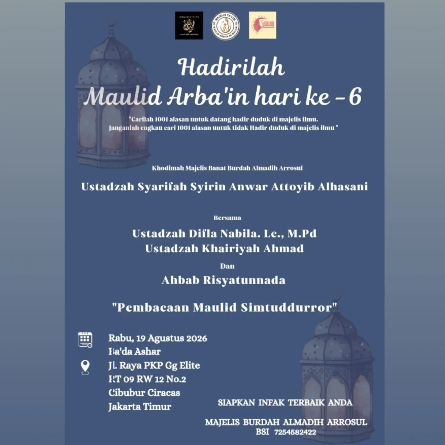 Hadirilah Maulid Arba'in hari ke-6