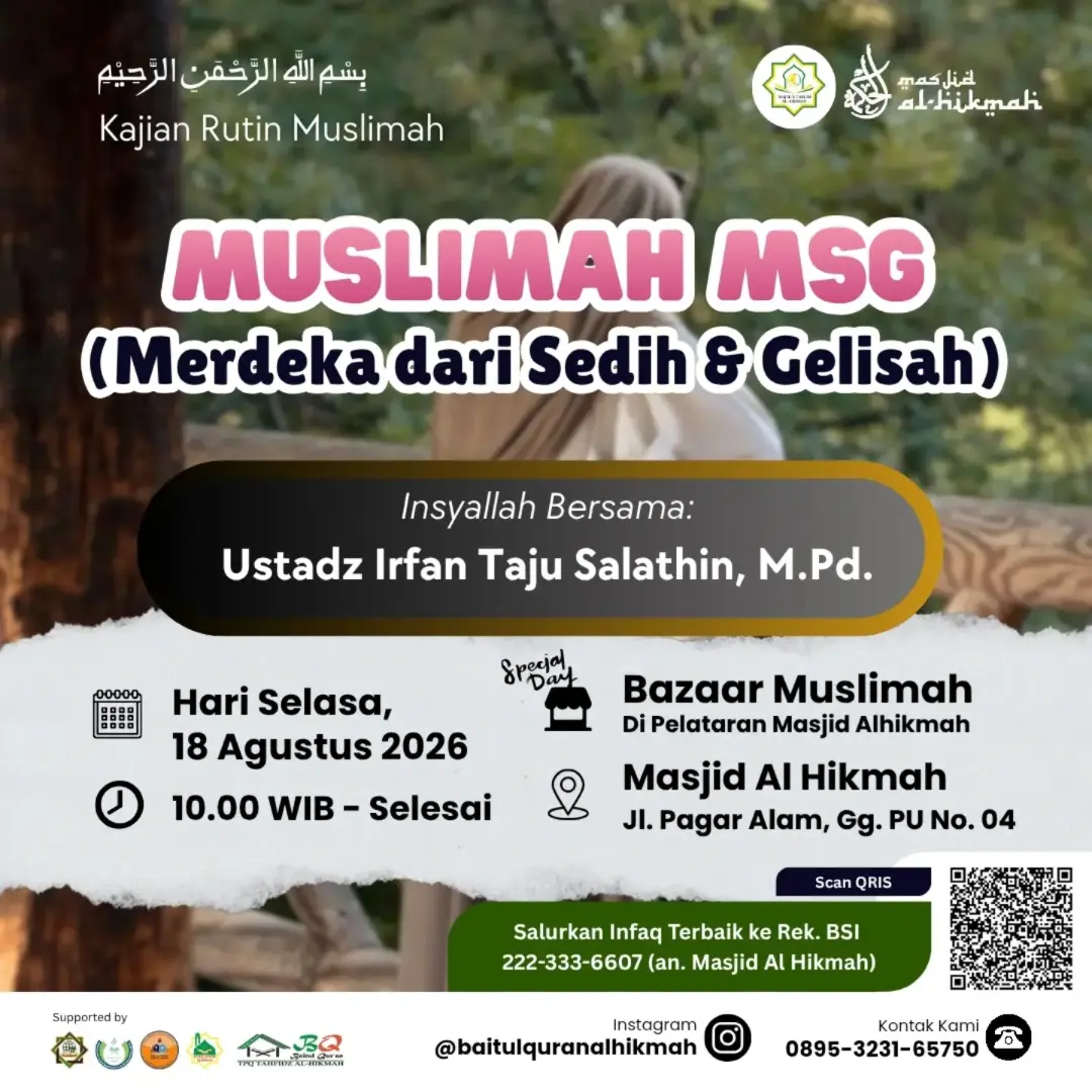 MUSLIMAH MSG (Merdeka dari Sedih & Gelisah)