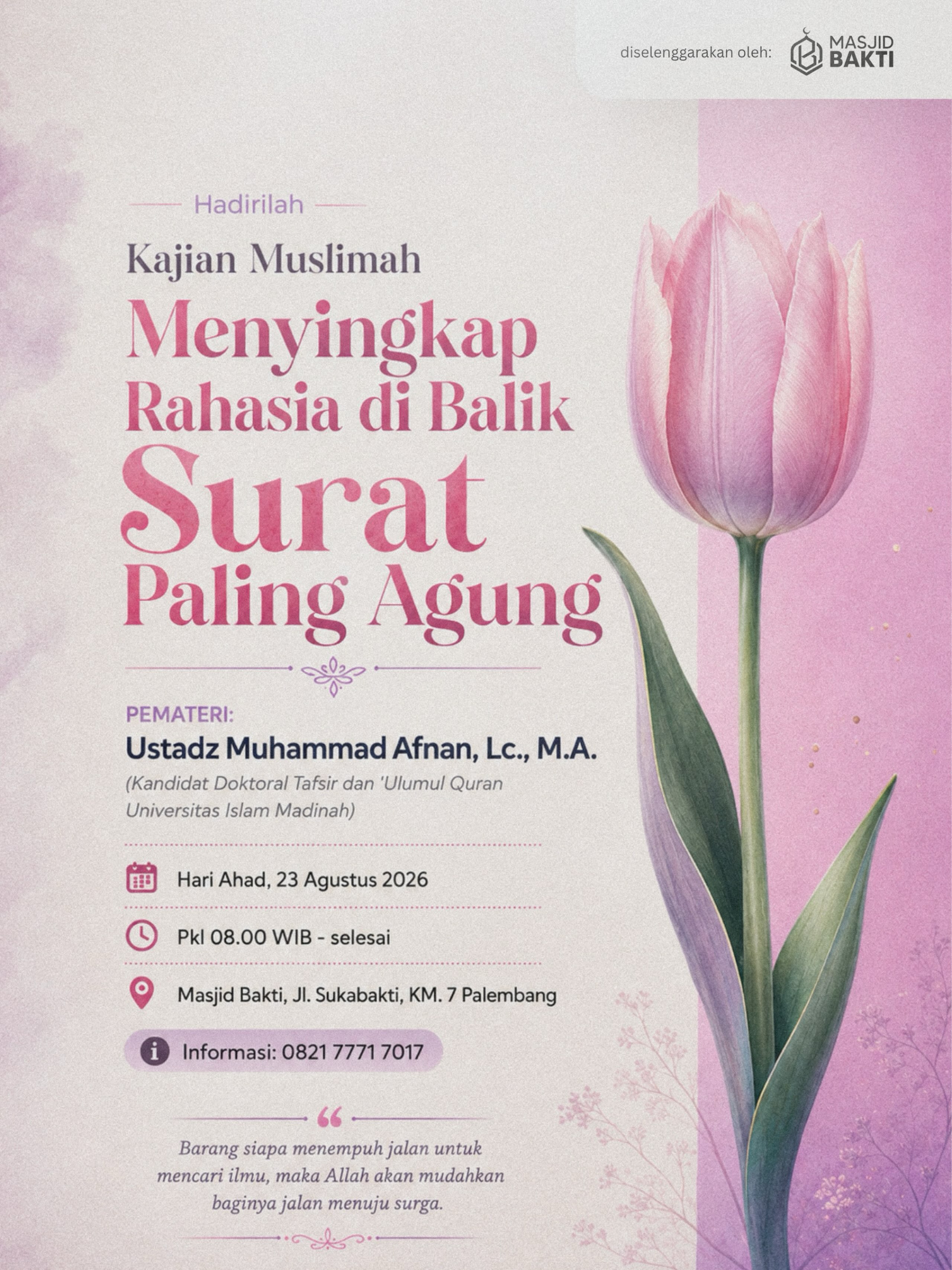 Kajian Muslimah: Menyingkap Rahasia di Balik Surat Paling Agung
