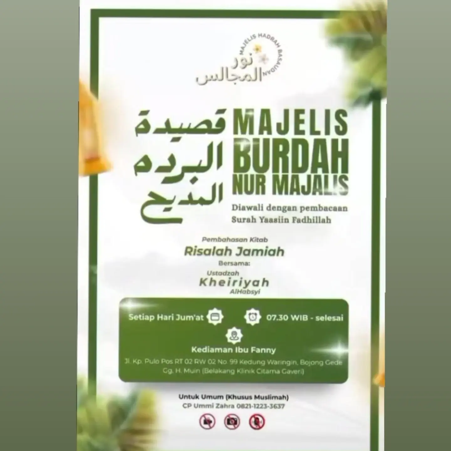 Majelis Burdah Nur Majalis – Pembacaan Surah Yaasiin dan Pembahasan Risalah Jamiah