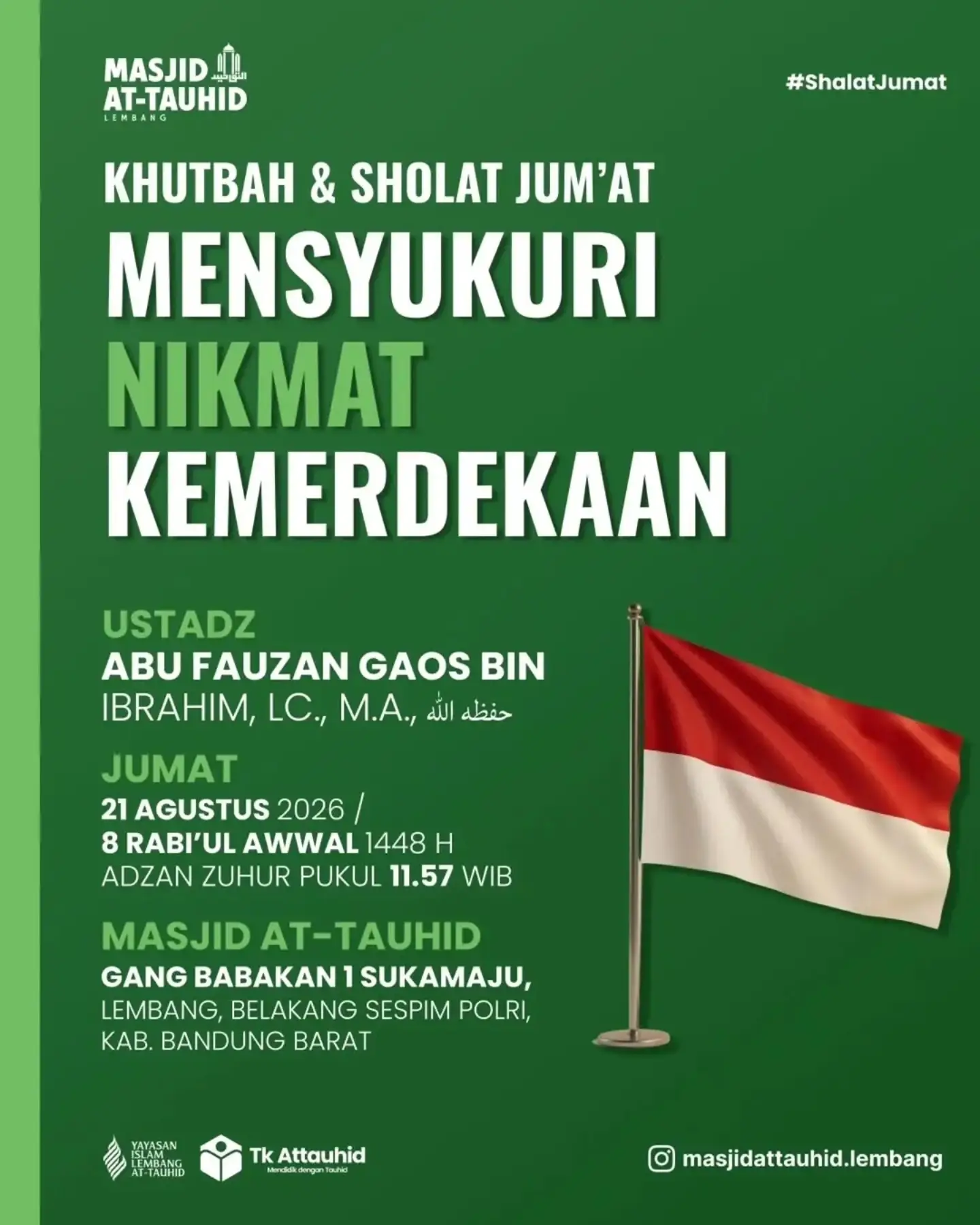 KHUTBAH & SHOLAT JUM'AT MENSYUKURI NIKMAT KEMERDEKAAN