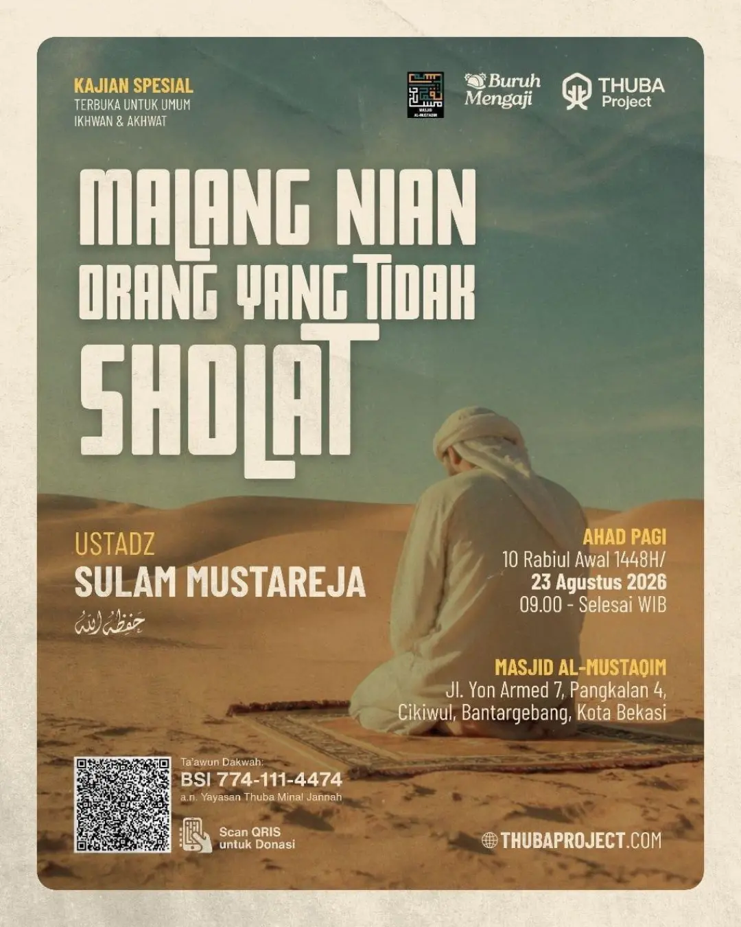Kajian Spesial: Malang Nian - Orang Yang Tidak Sholat