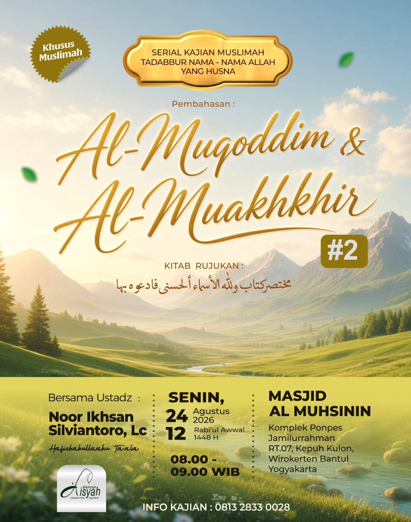 Serial Kajian Muslimah: Tadabbur Nama-Nama Allah Yang Husna