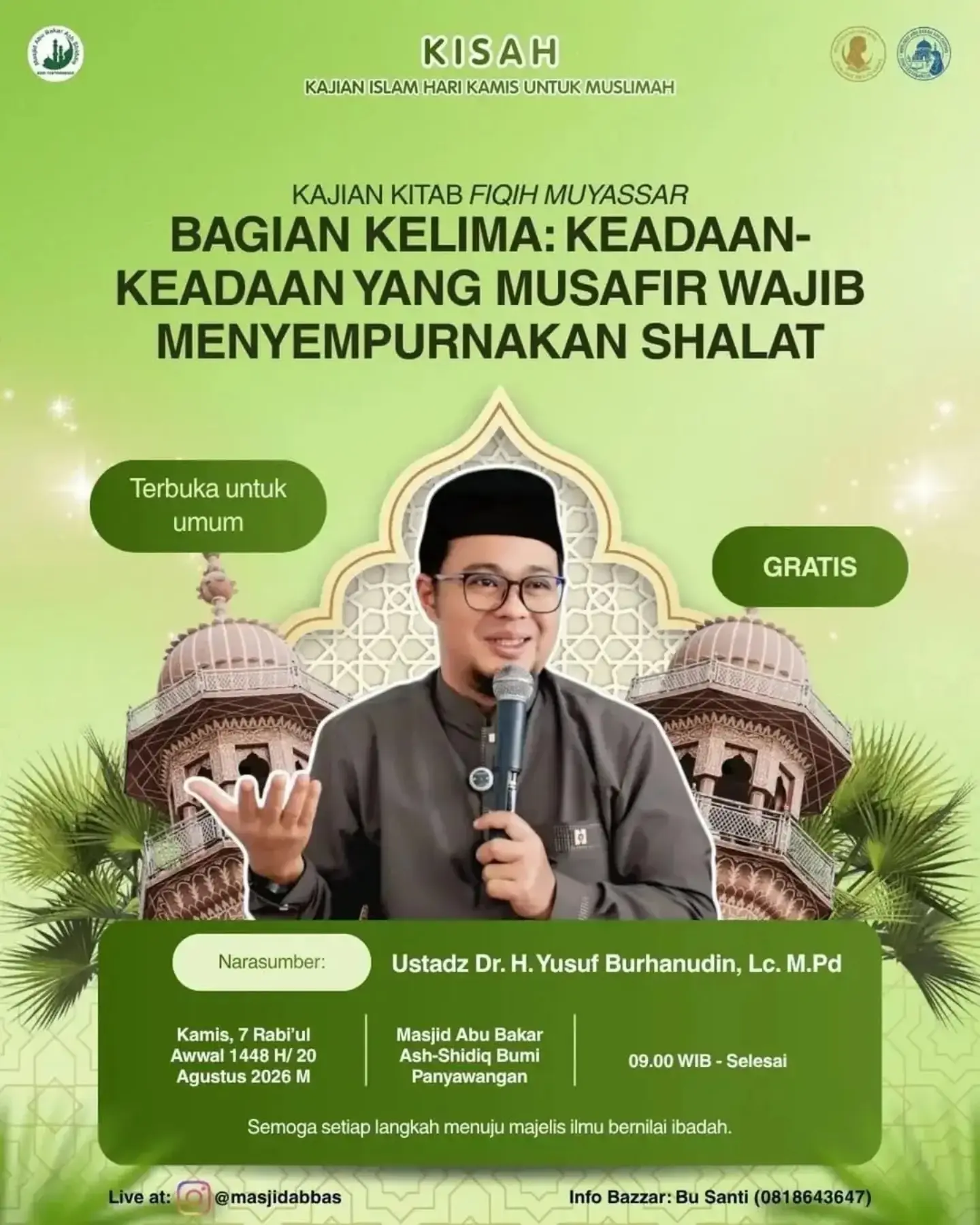 Bagian Kelima: Keadaan-keadaan yang musafir wajib menyempurnakan shalat