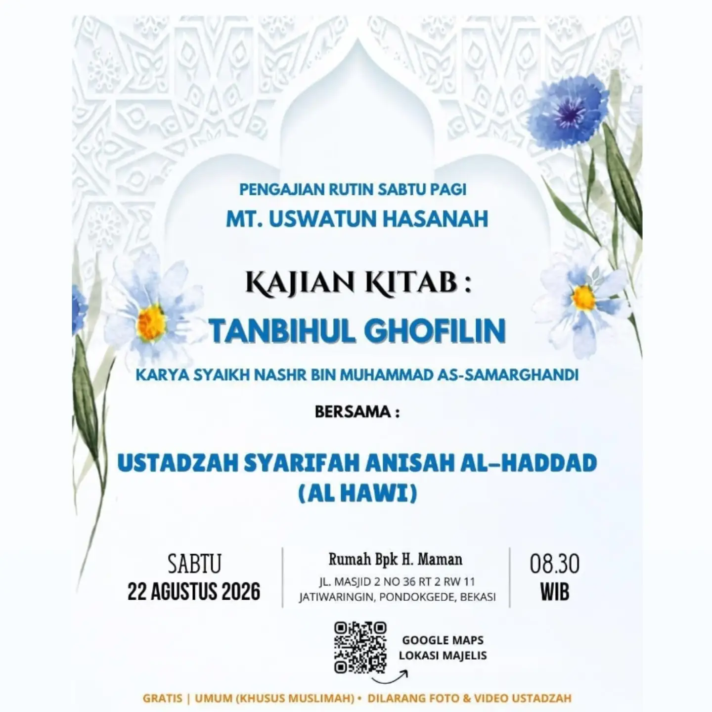 Pengajian Rutin Sabtu Pagi Mt. Uswatun Hasanah
