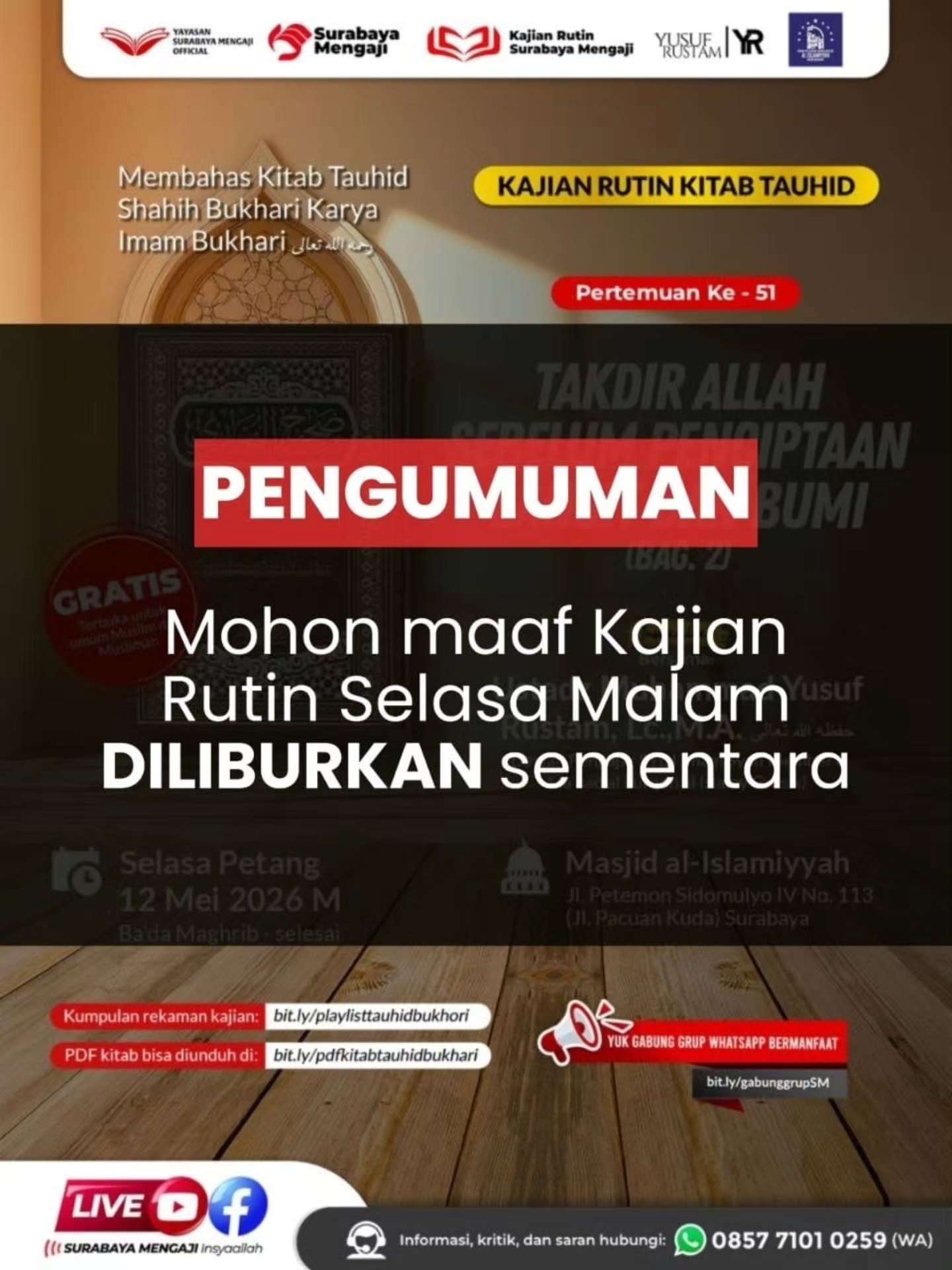 PENGUMUMAN: KAJIAN RUTIN SELASA LIBUR SEMENTARA