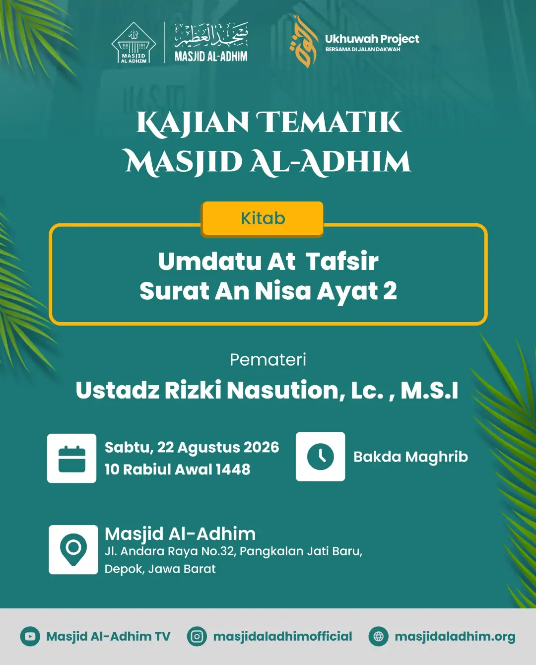 Kajian Tematik Masjid Al-Adhim