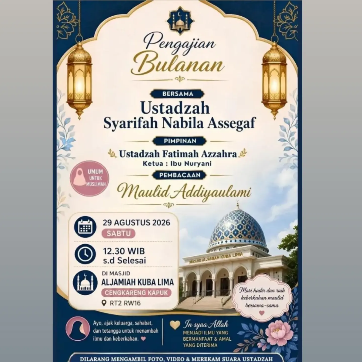 Pengajian Bulanan Bersama Ustadzah Syarifah Nabila Assegaf