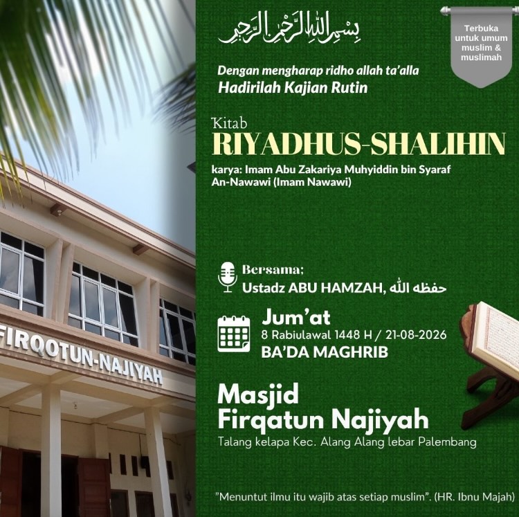 Kajian Riyadhus-Shalihin