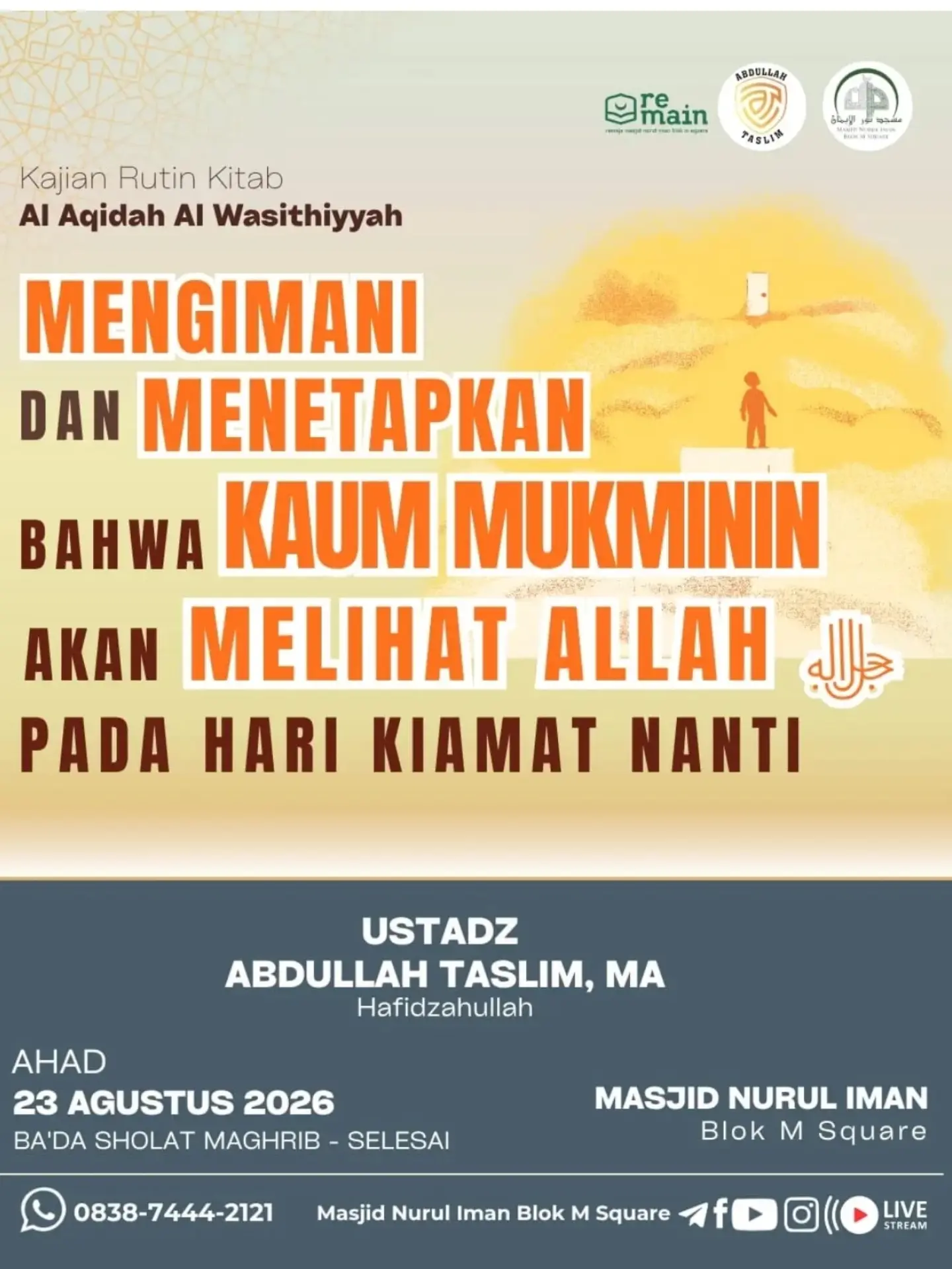 Mengimani dan Menetapkan Kaum Mukminin Akan Melihat Allah Pada Hari Kiamat Nanti