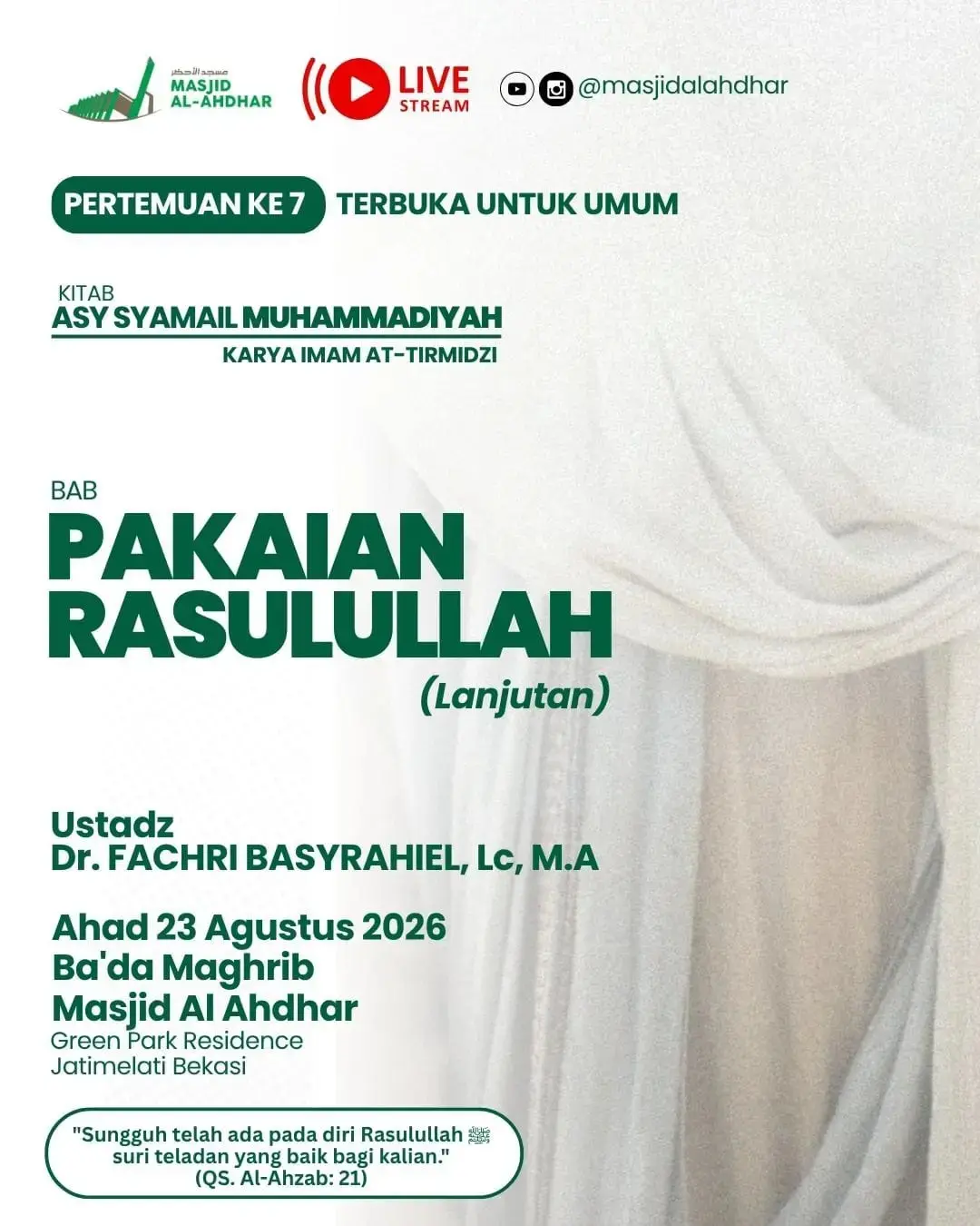 Pakaian Rasulullah (Lanjutan)