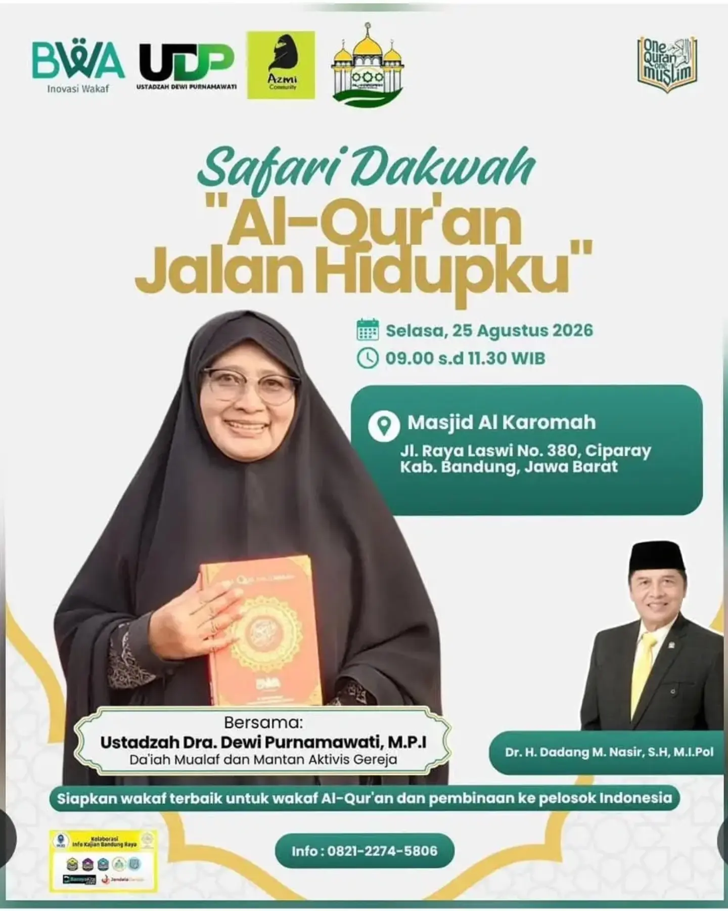 Safari Dakwah Al-Qur'an Jalan Hidupku