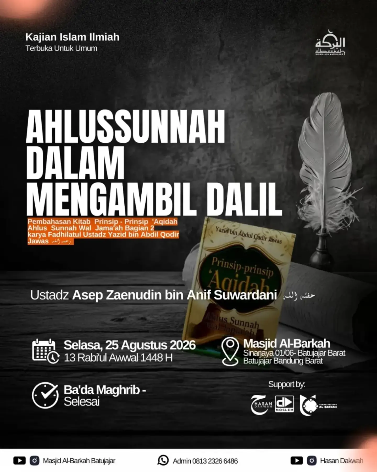 AHLUSSUNNAH DALAM MENGAMBIL DALIL
