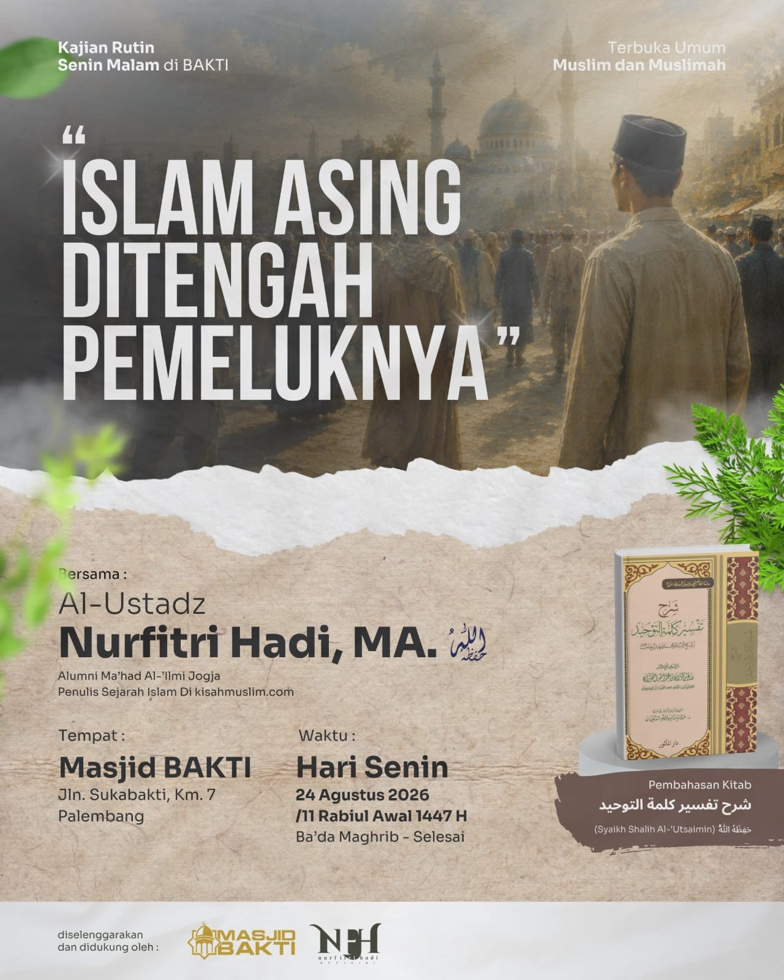 ISLAM ASING DITENGAH PEMELUKNYA