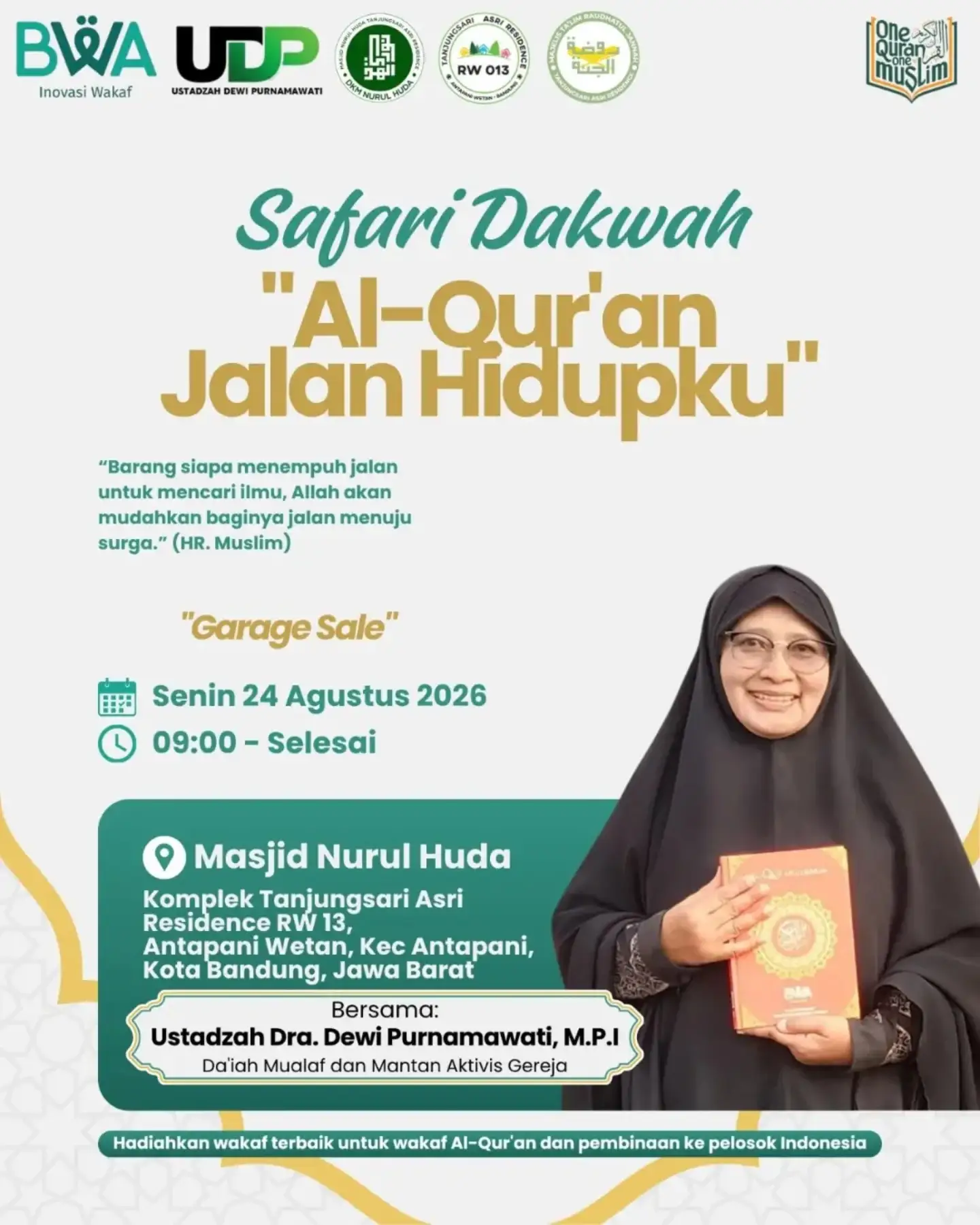 Safari Dakwah Al-Qur'an Jalan Hidupku
