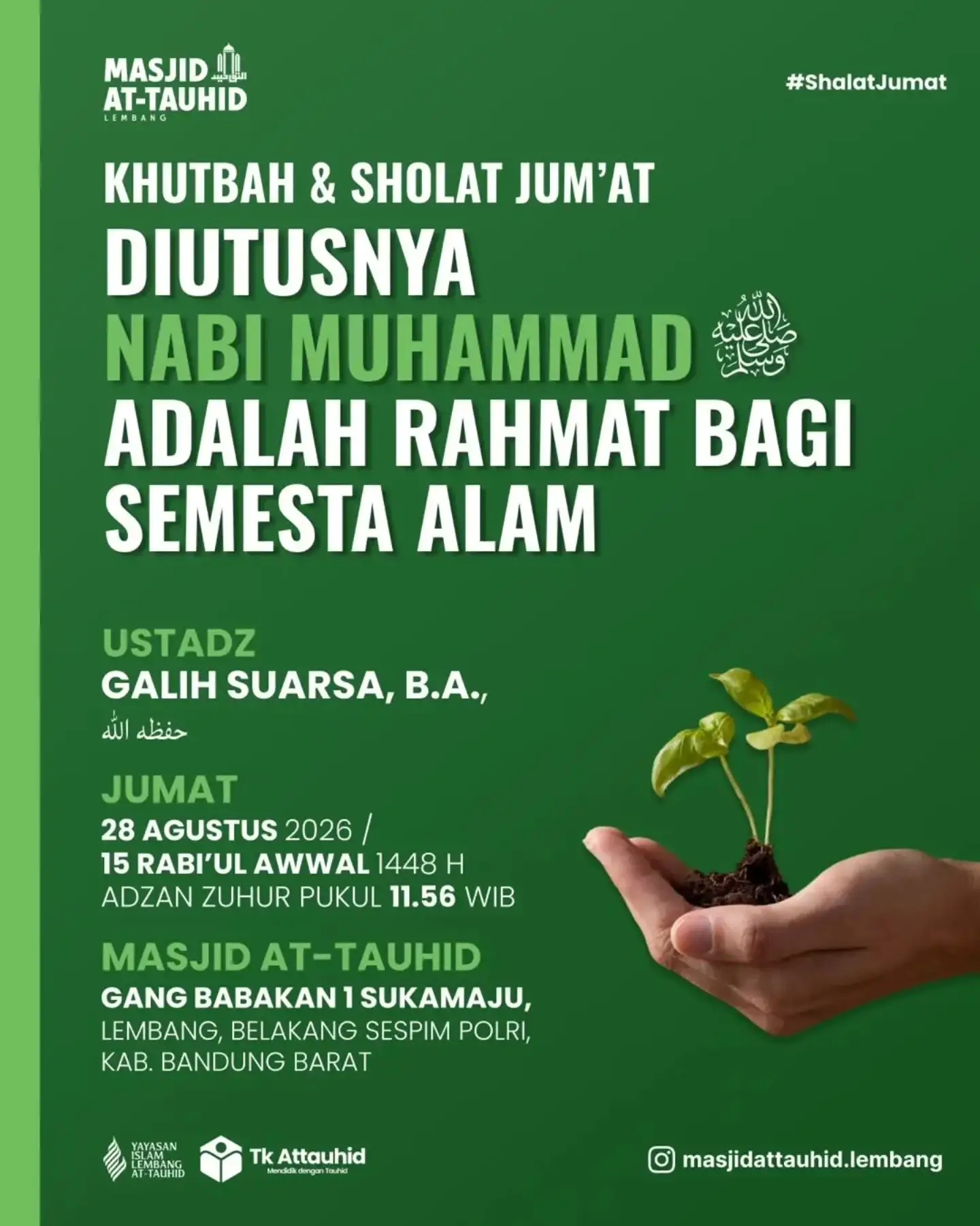 KHUTBAH & SHOLAT JUM’AT DIUTUSNYA NABI MUHAMMAD ADALAH RAHMAT BAGI SEMESTA ALAM