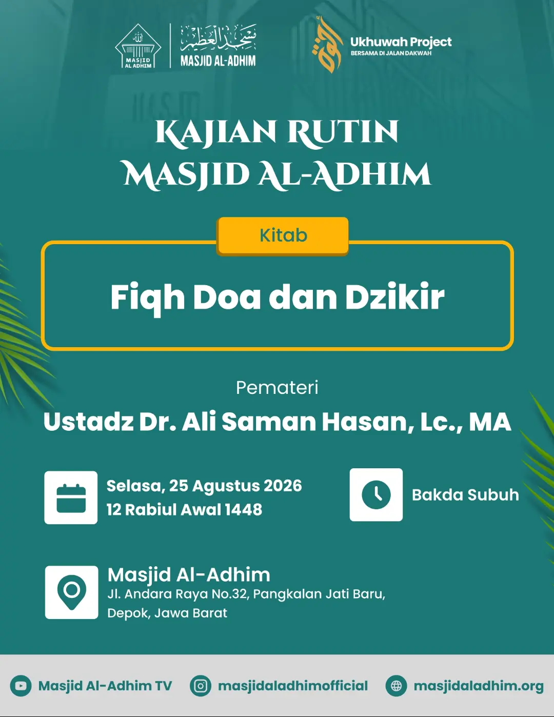 Kajian Rutin Masjid Al-Adhim