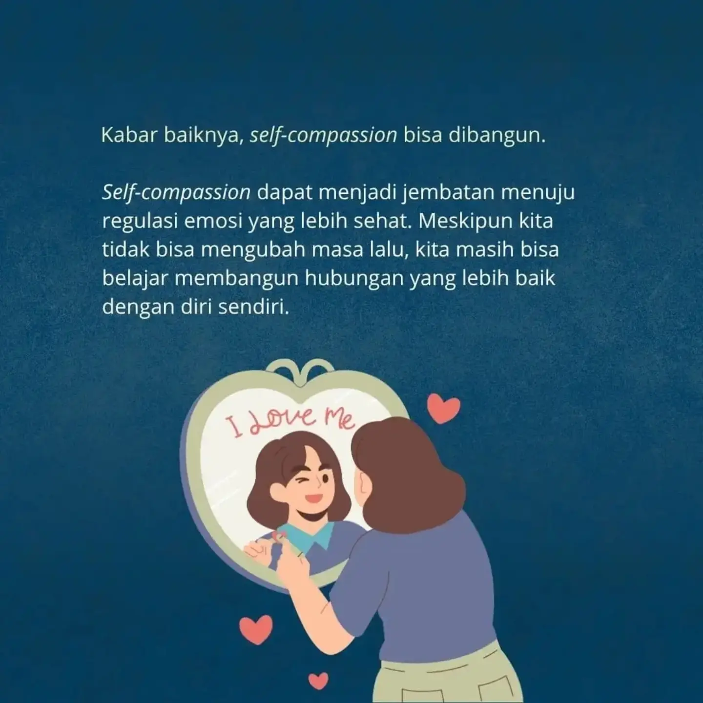Self-compassion bisa dibangun