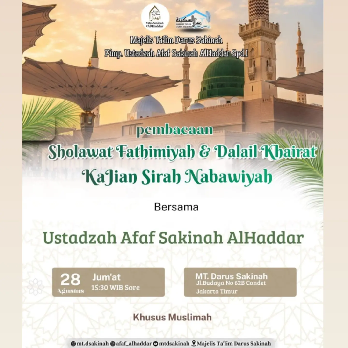 Pembacaan Sholawat Fatimiyah & Dalail Khairat Kajian Sirah Nabawiyah