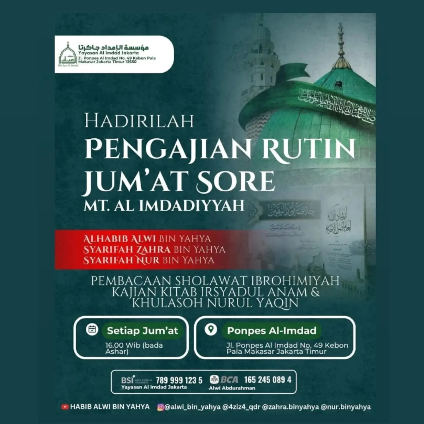 Hadirilah Pengajian Rutin Jum'at Sore MT. Al Imdadiyyah