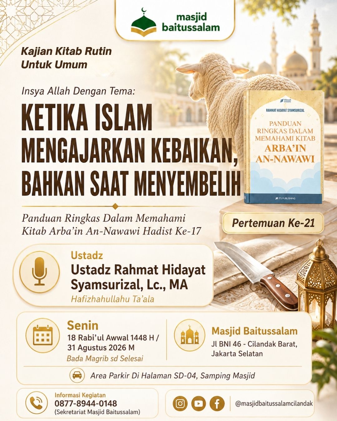 Ketika Islam Mengajarkan Kebajikan, Bahkan Saat Menyembelih