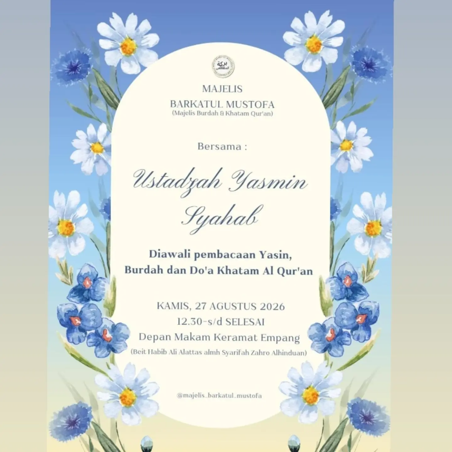 Majelis Barkatul Mustofa (Majelis Burdah & Khitam Qur'an)