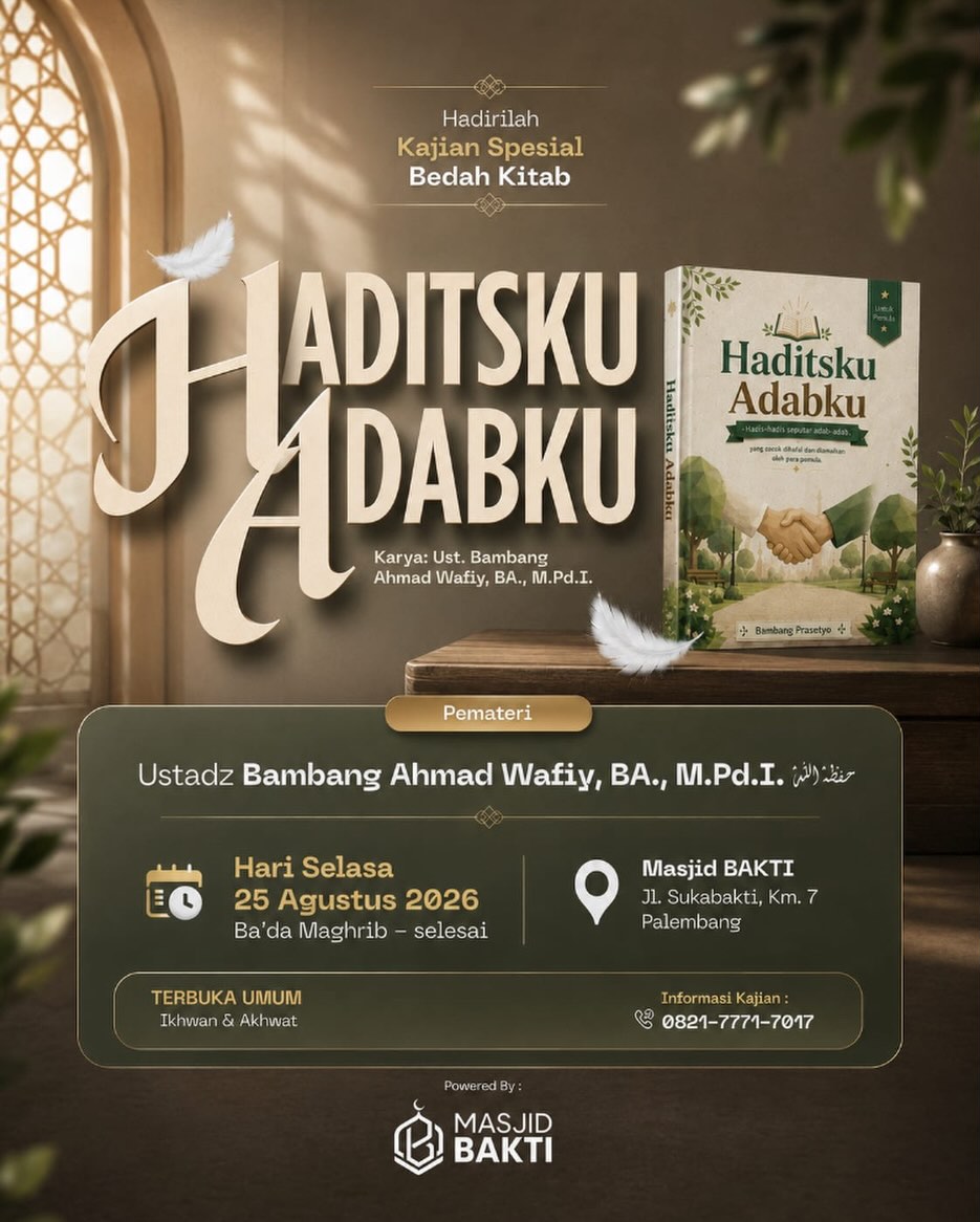Bedah Kitab Haditsku Adabku