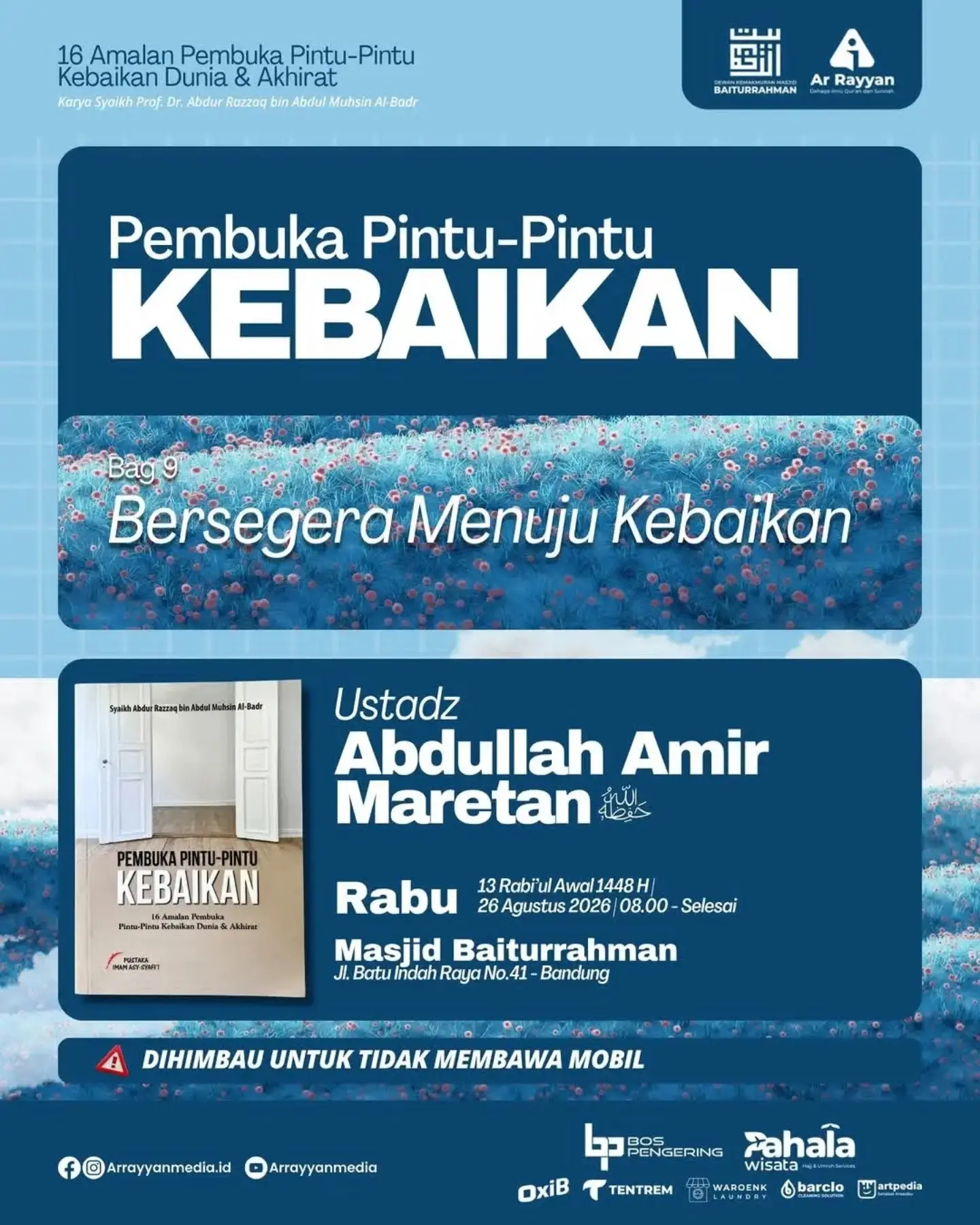 16 Amalan Pembuka Pintu-Pintu Kebaikan Dunia & Akhirat