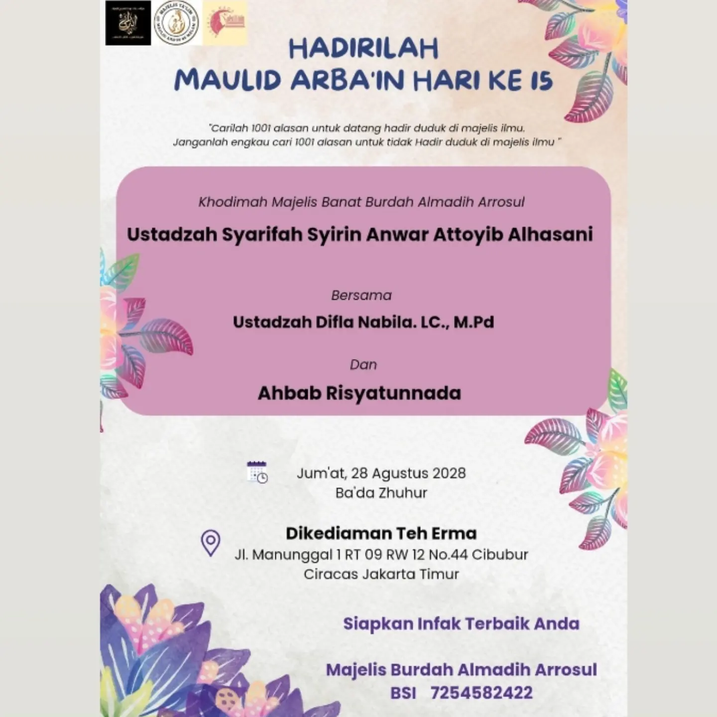 Hadirilah Maulid Arba'in Hari Ke-15