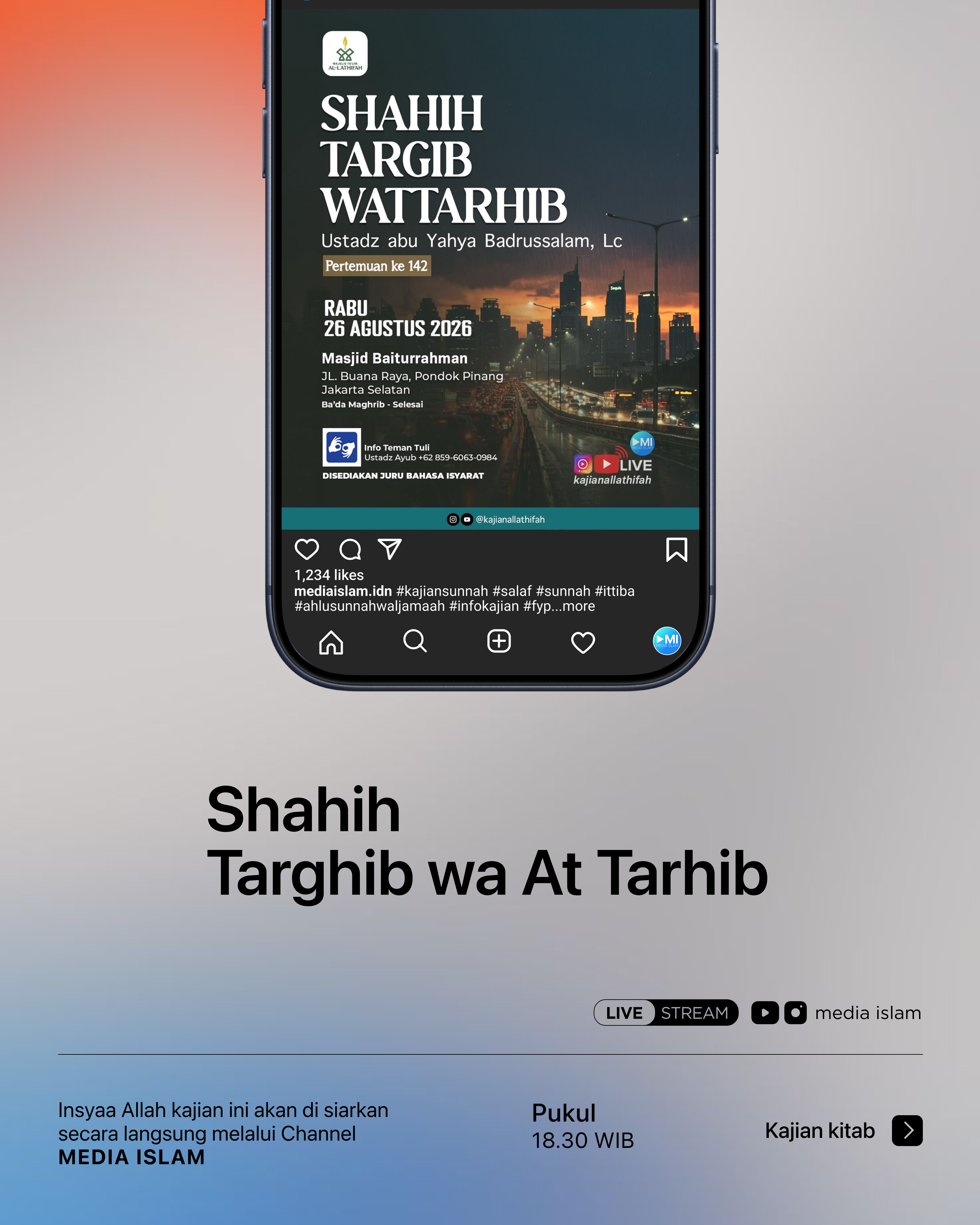 Kajian kitab Shahih Targhib wa At Tarhib