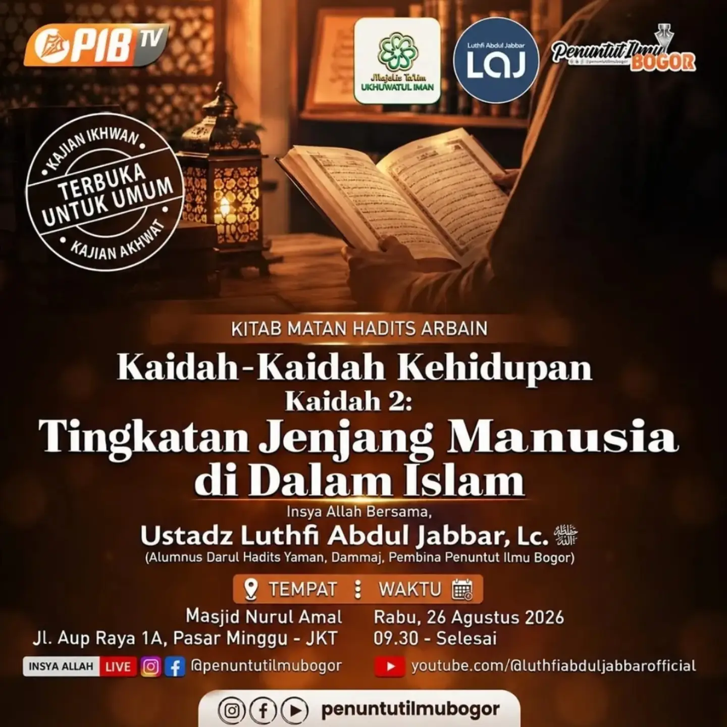Kaidah-Kaidah Kehidupan Kaidah 2: Tingkatan Jenjang Manusia di Dalam Islam
