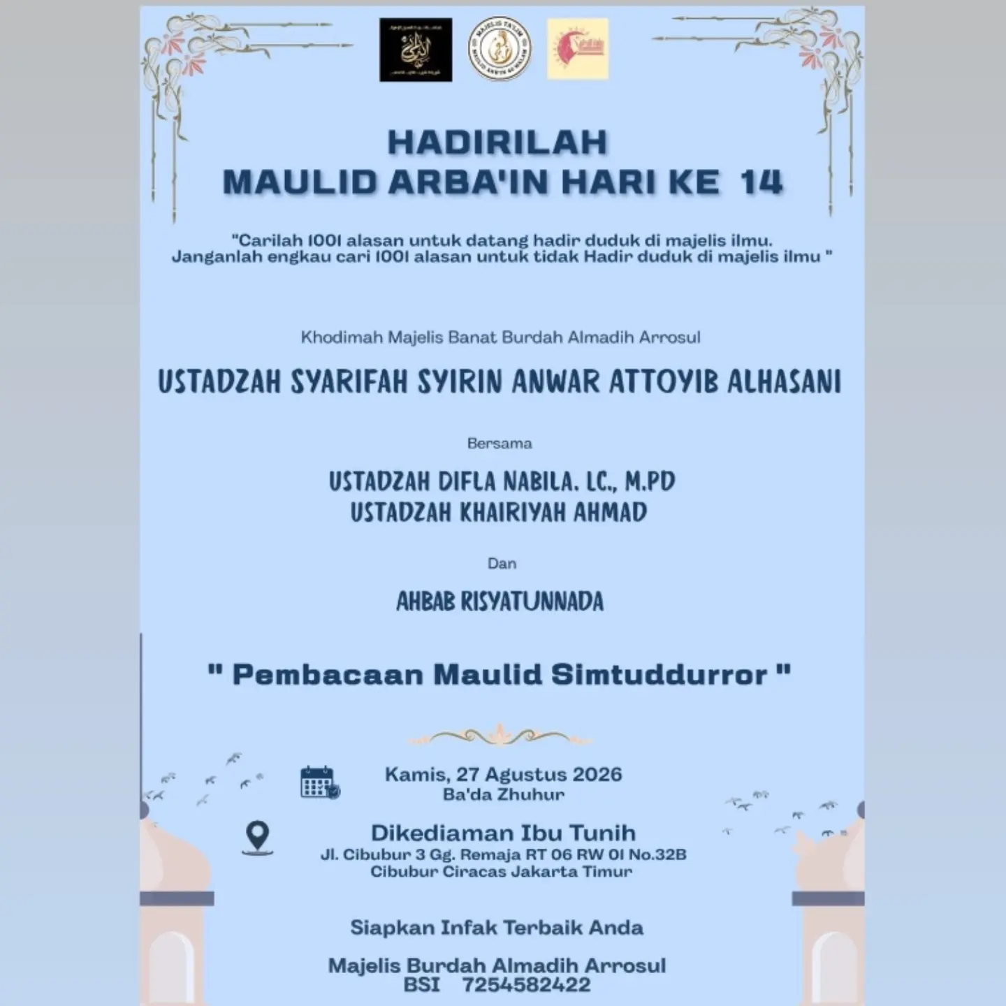 Hadirilah Maulid Arba'in Hari Ke 14