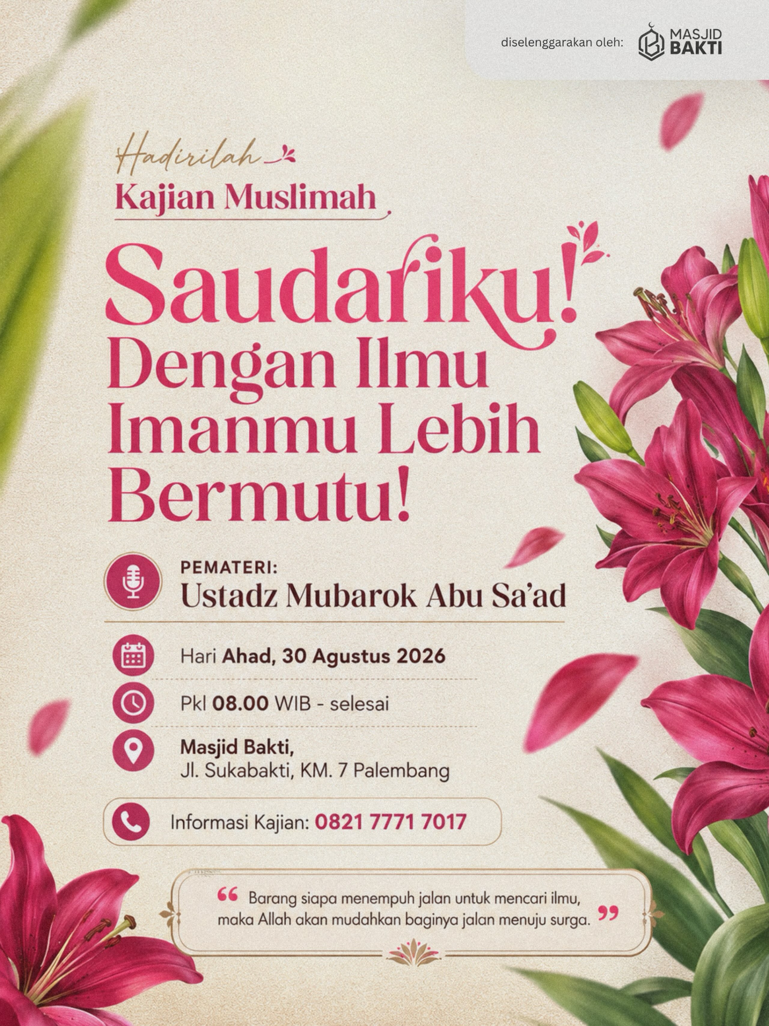 Saudalku! Dengan Ilmu Imanmu Lebih Bermutu!