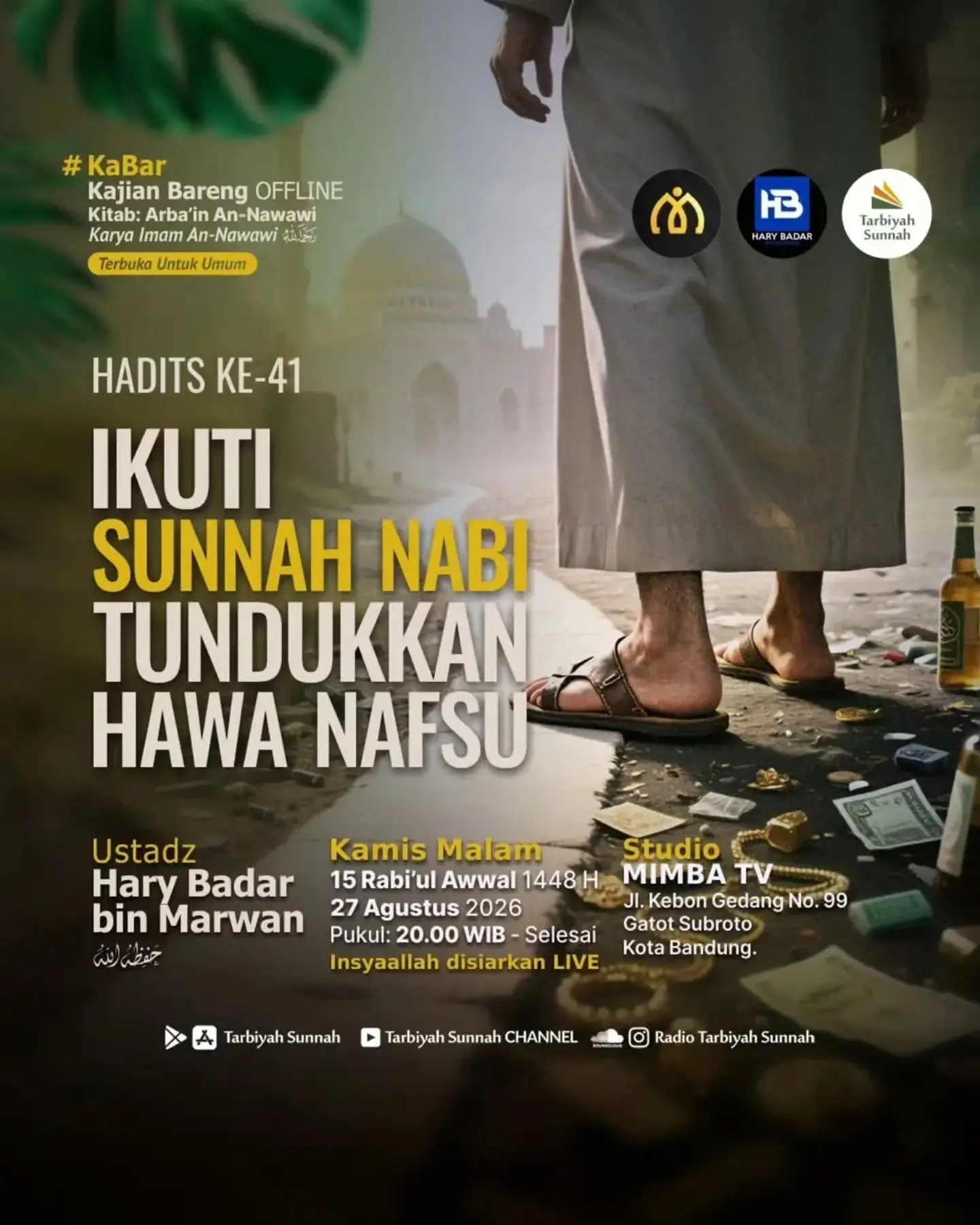 IKUTI SUNNAH NABI TUNDUKKAN HAWA NAFSU