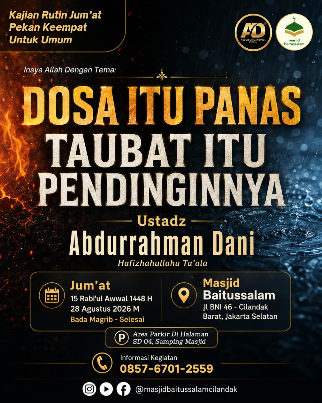 Dosa Itu Panas, Taubat Itu Pendinginnya