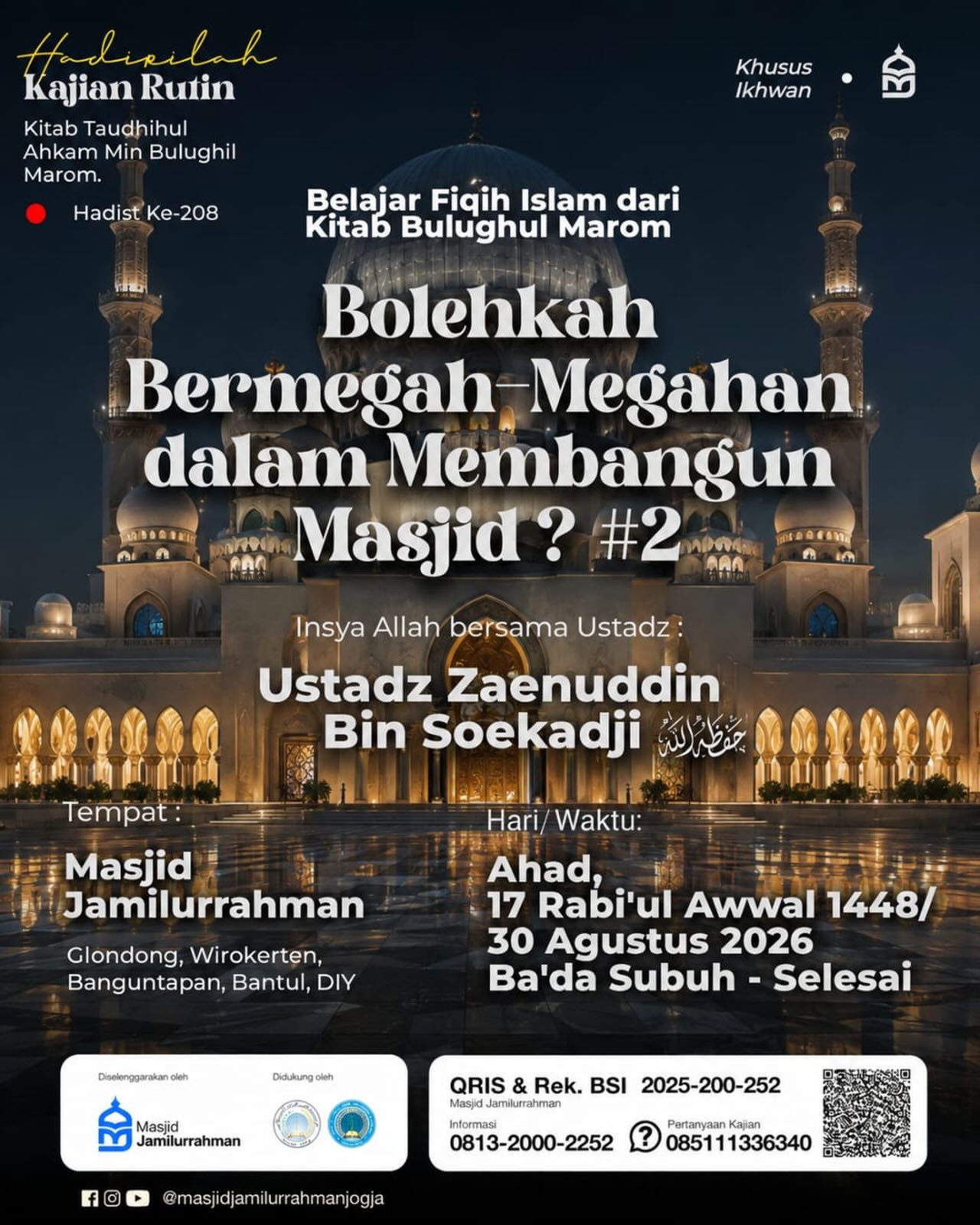 Bolehkah Bermegah-Megahan dalam Membangun Masjid? #2