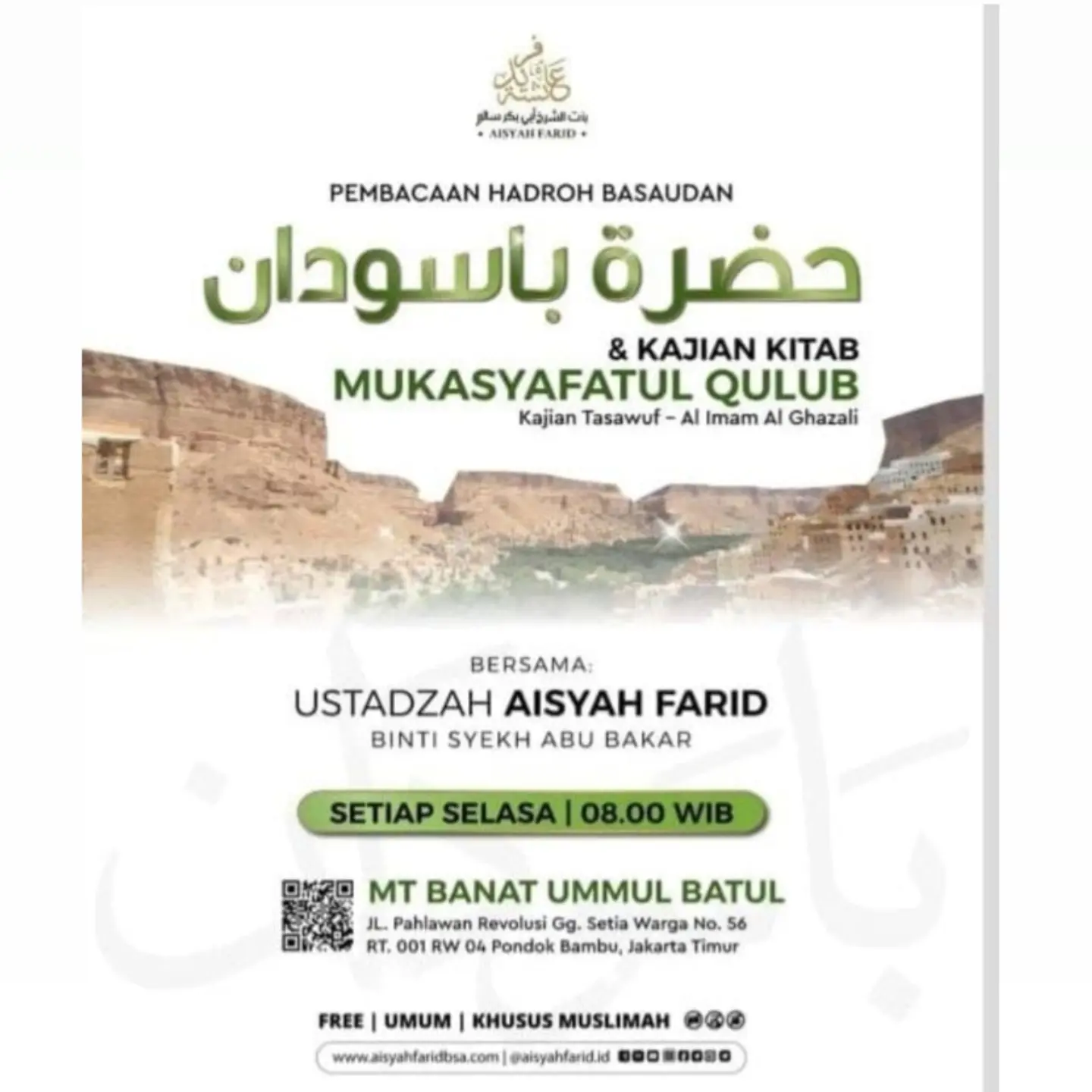 Pembacaan Hadroh Basaudan & Kajian Kitab Mukasyafatul Qulub