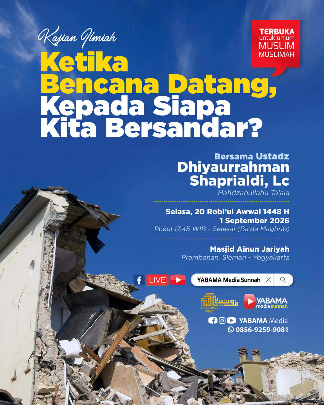 Ketika Bencana Datang, Kepada Siapa Kita Bersandar?