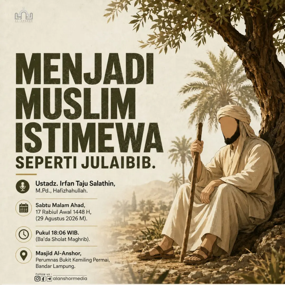 MENJADI MUSLIM ISTIMEWA SEPERTI JULAIBIB.