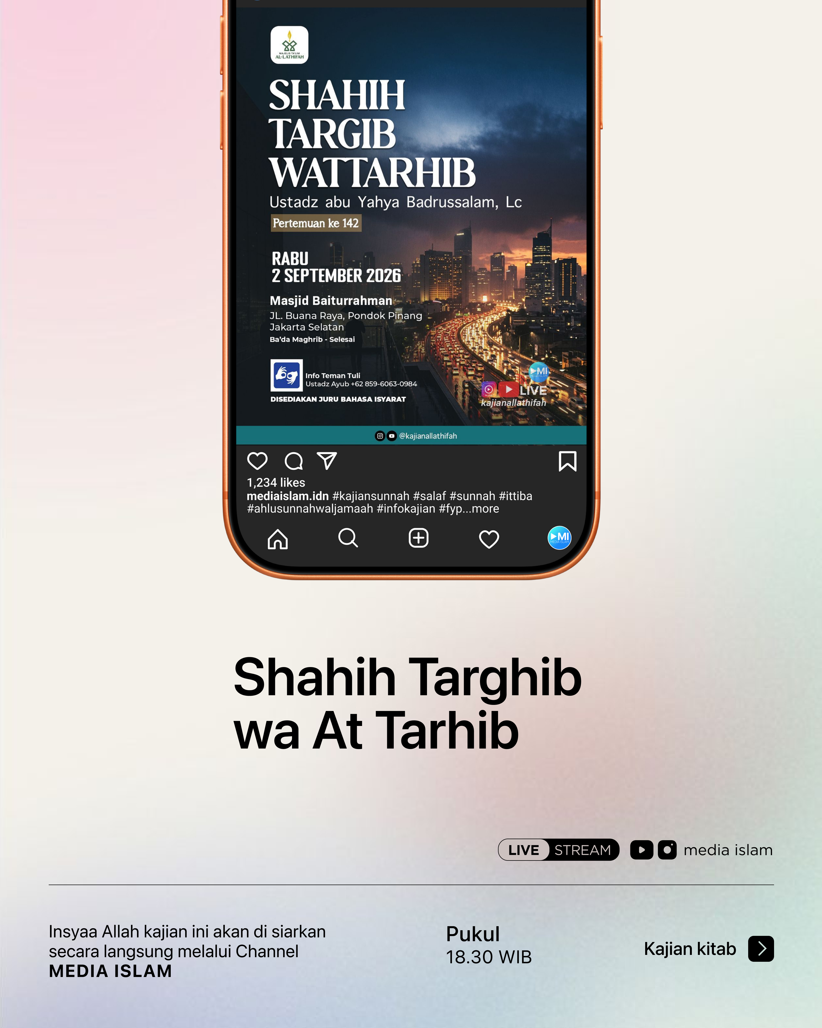 Kajian kitab Shahih Targhib wa At Tarhib